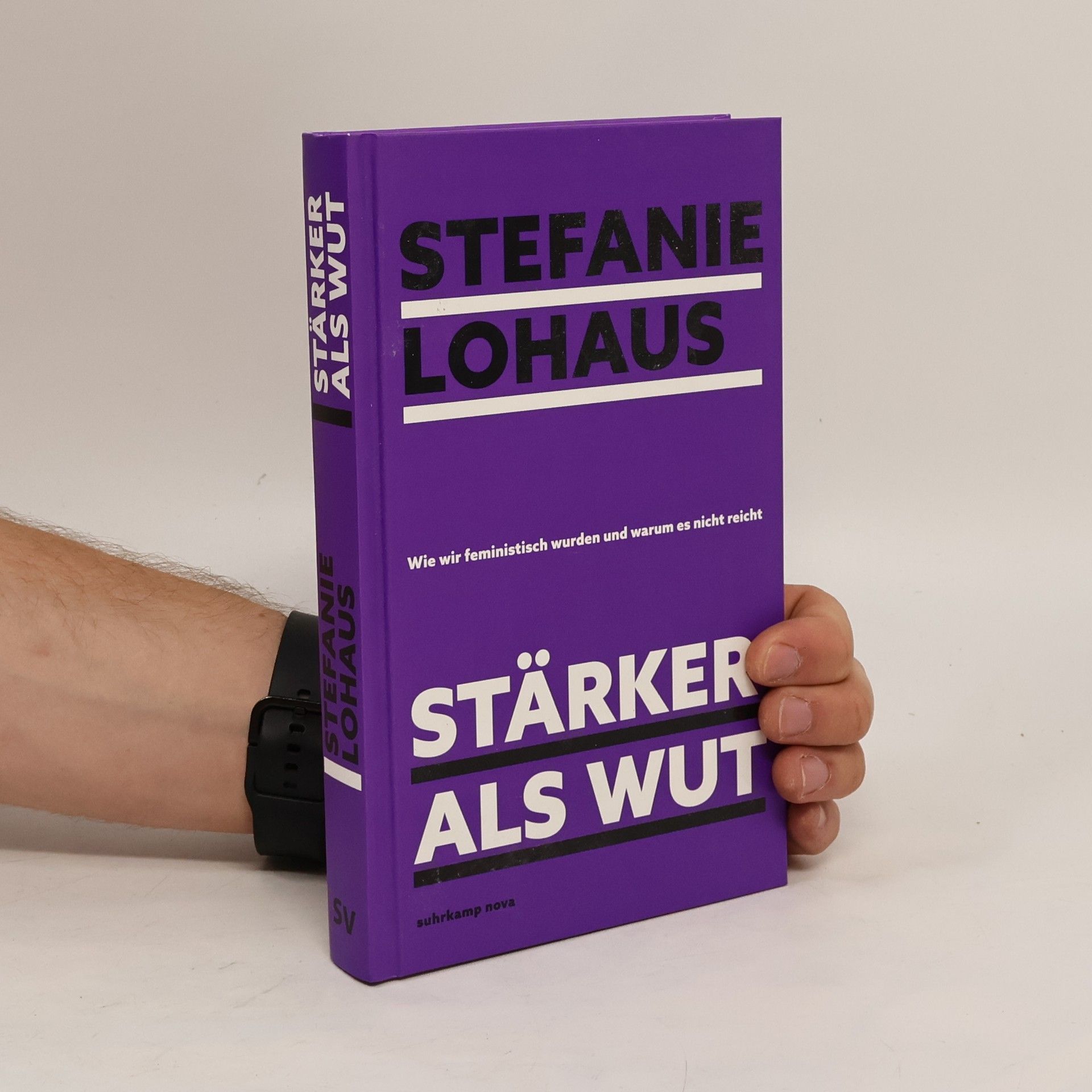 Stefanie Lohaus Stärker als Wut
