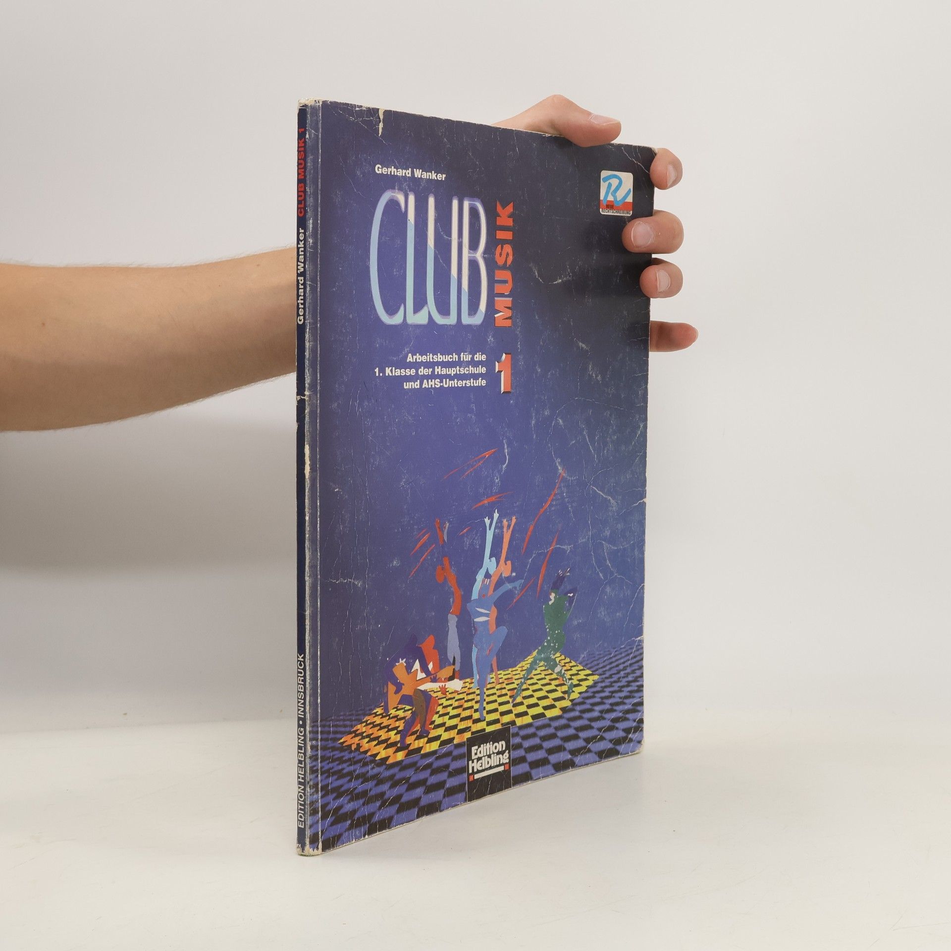 Gerhard Wanker Club Musik 1 Arbeitsmaterial für die 1
