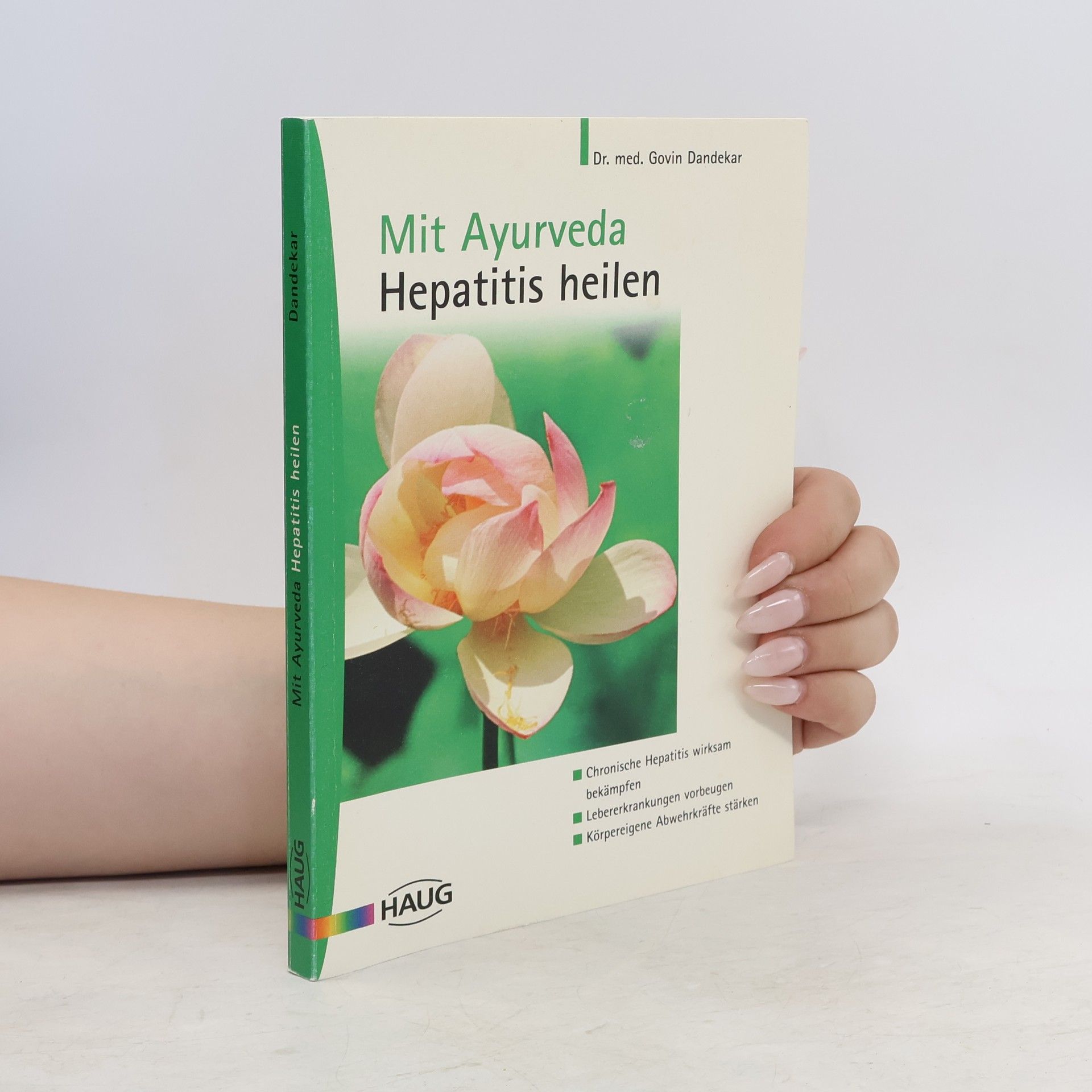 Govin Dandekar Mit Ayurveda Hepatitis heilen