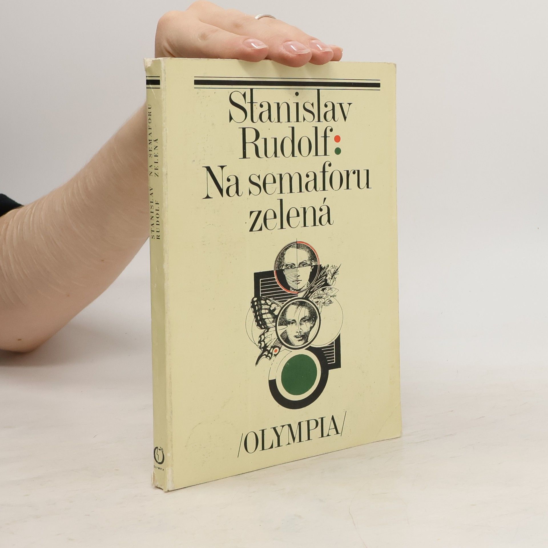 Stanislav Rudolf Na semaforu zelená