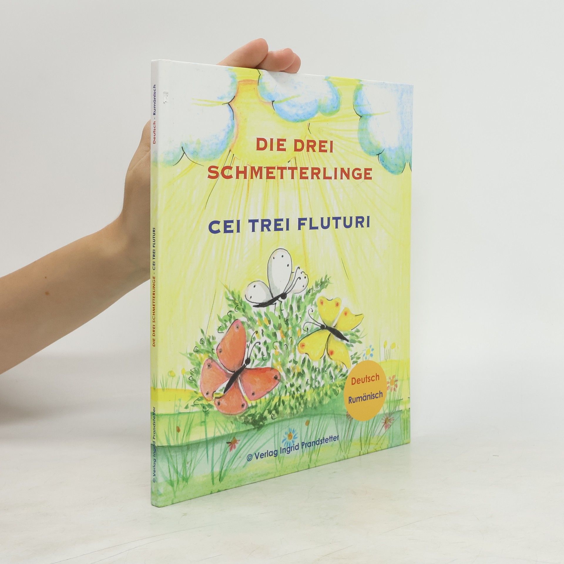 Ingrid Prandstetter Die drei Schmetterlinge