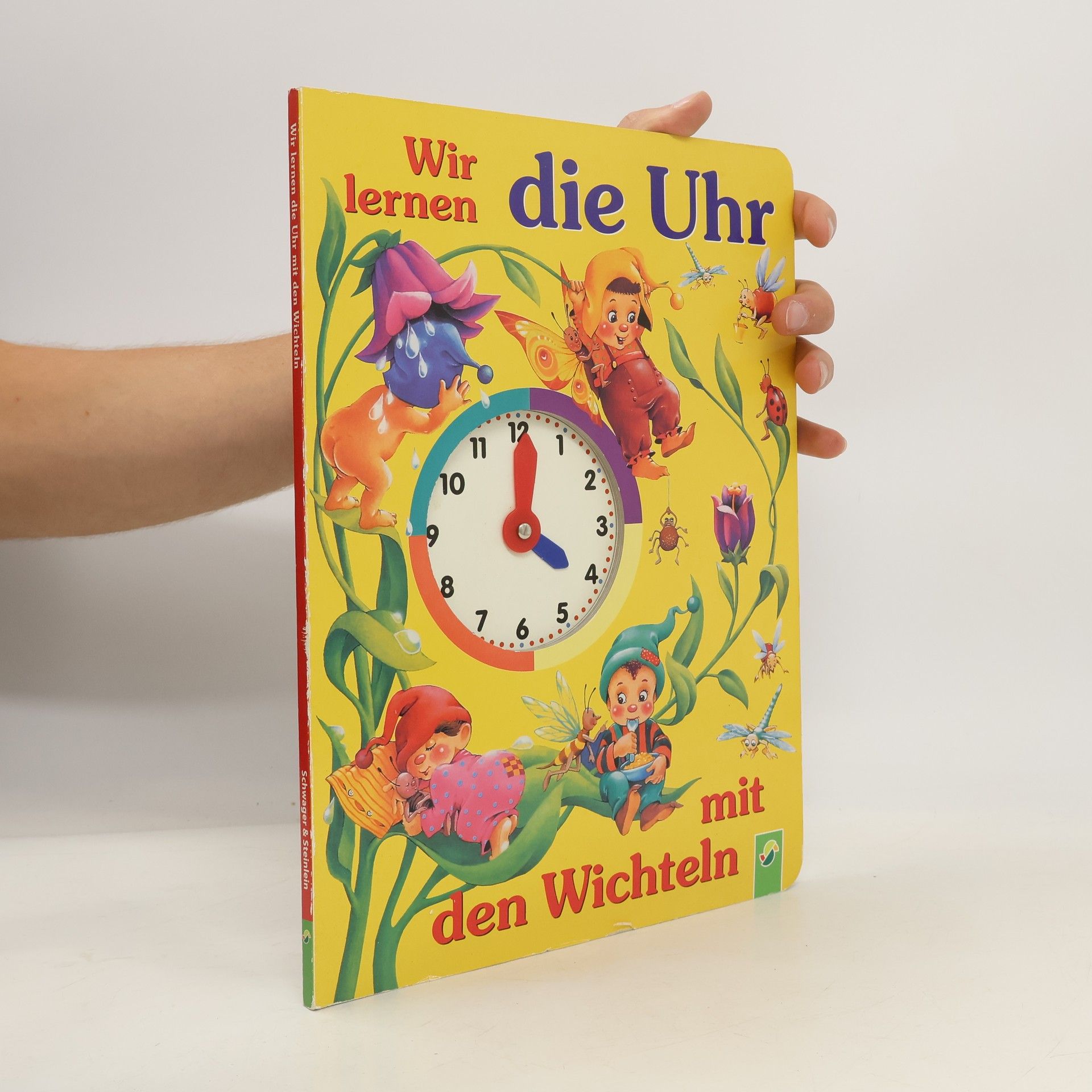 Lenka Wurzel Wir lernen die Uhr mit den Wichteln
