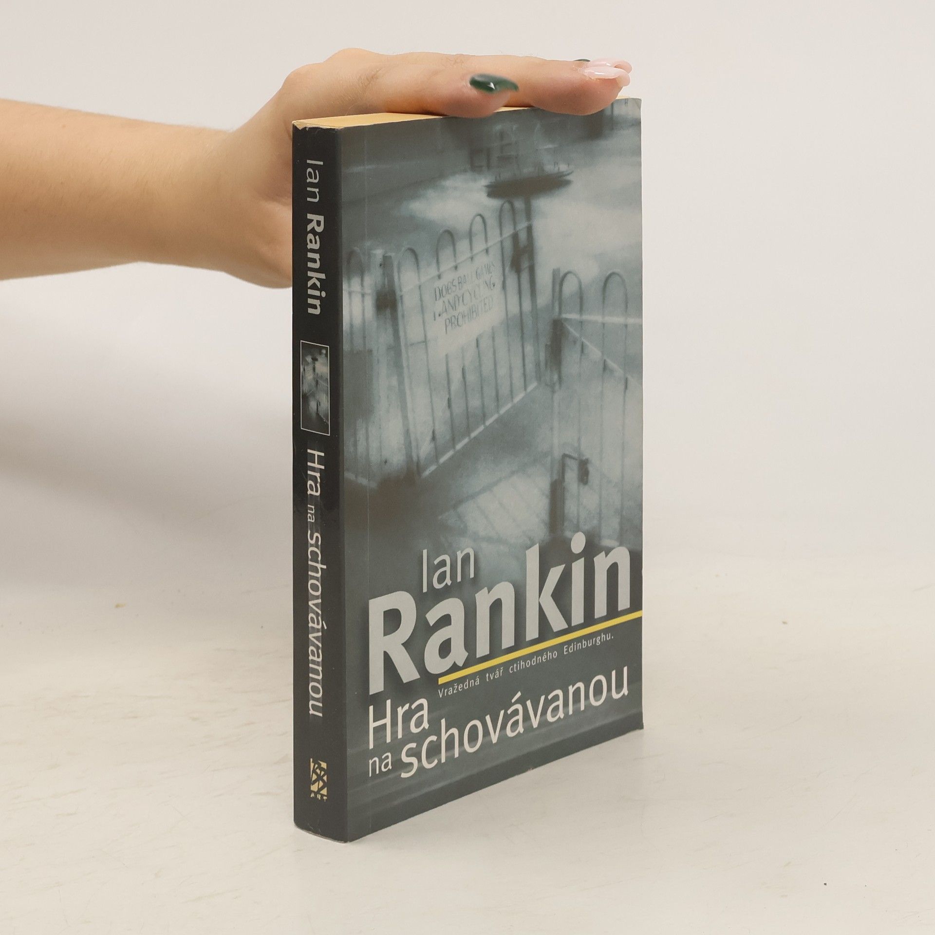 Ian Rankin Hra na schovávanou