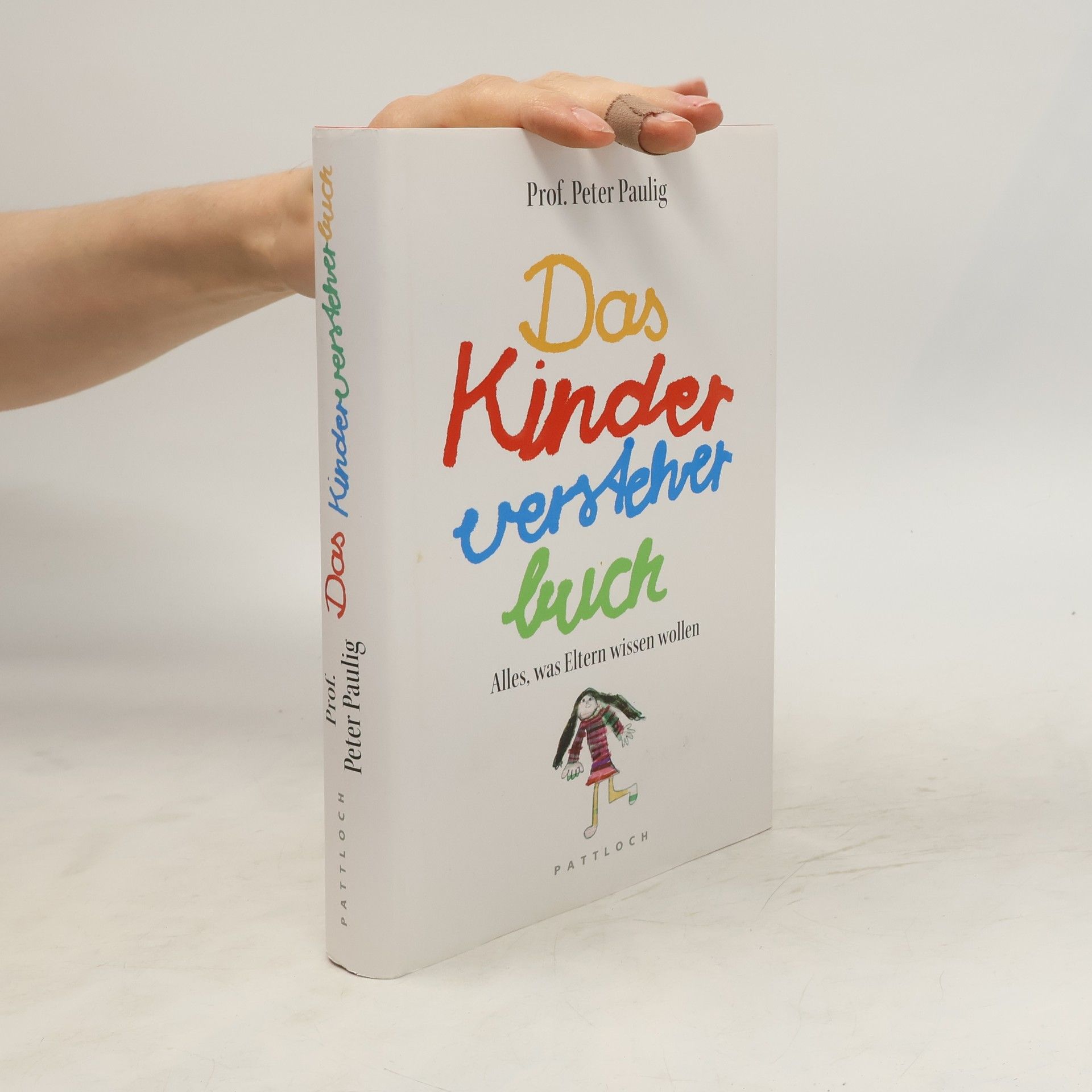 Peter Paulig Das Kinderversteherbuch