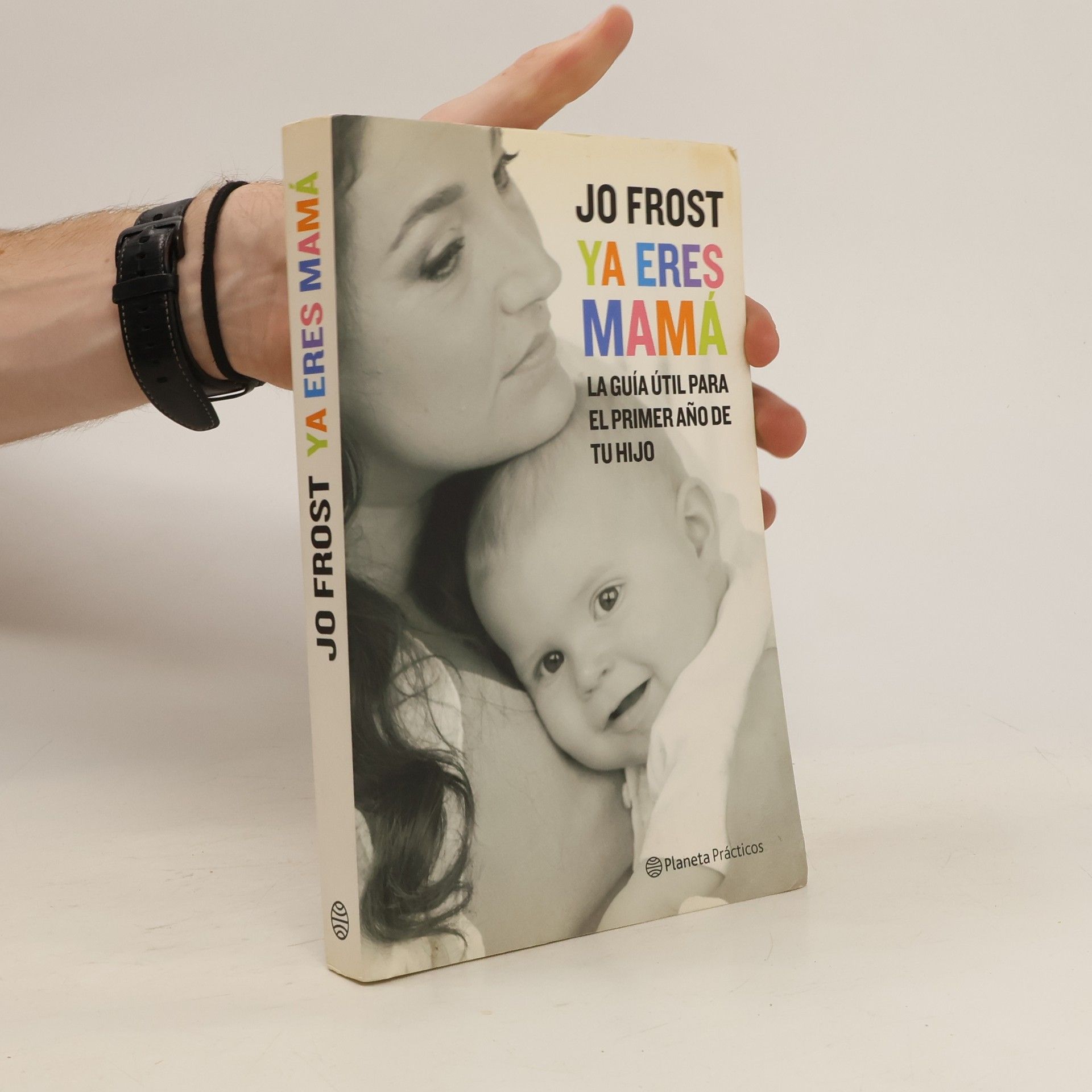 Jo Frost Ya eres mamá