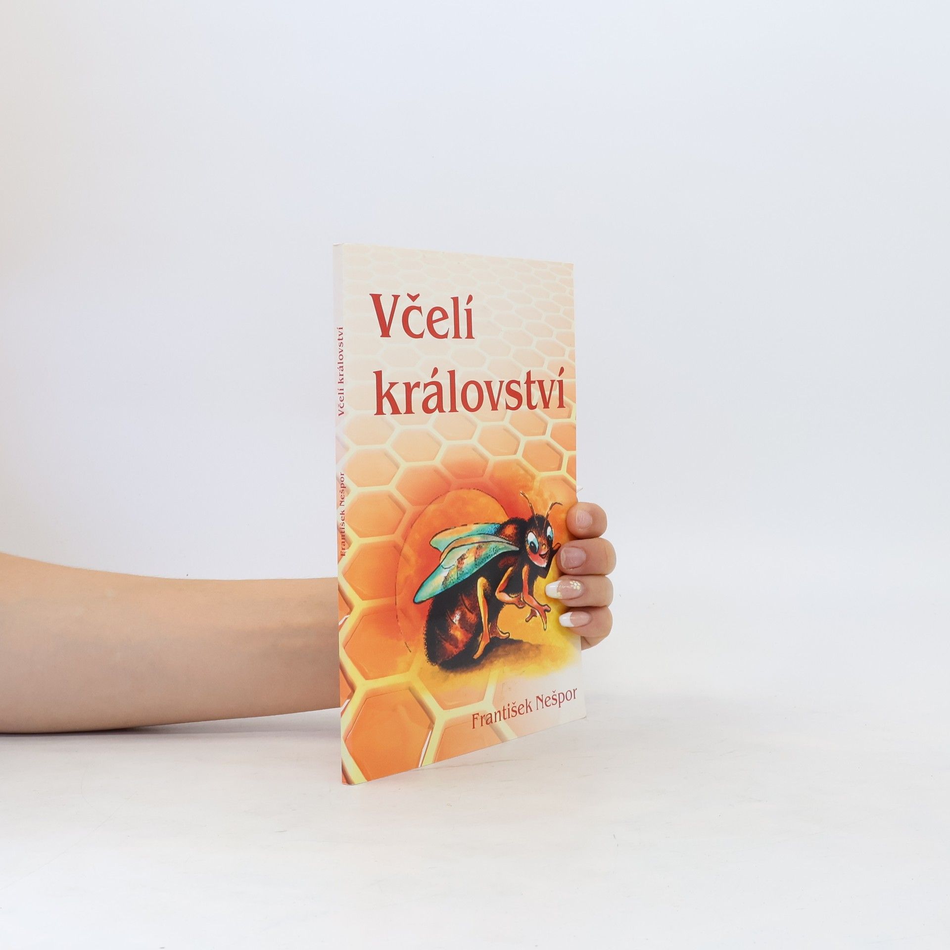 František Nešpor Včelí království