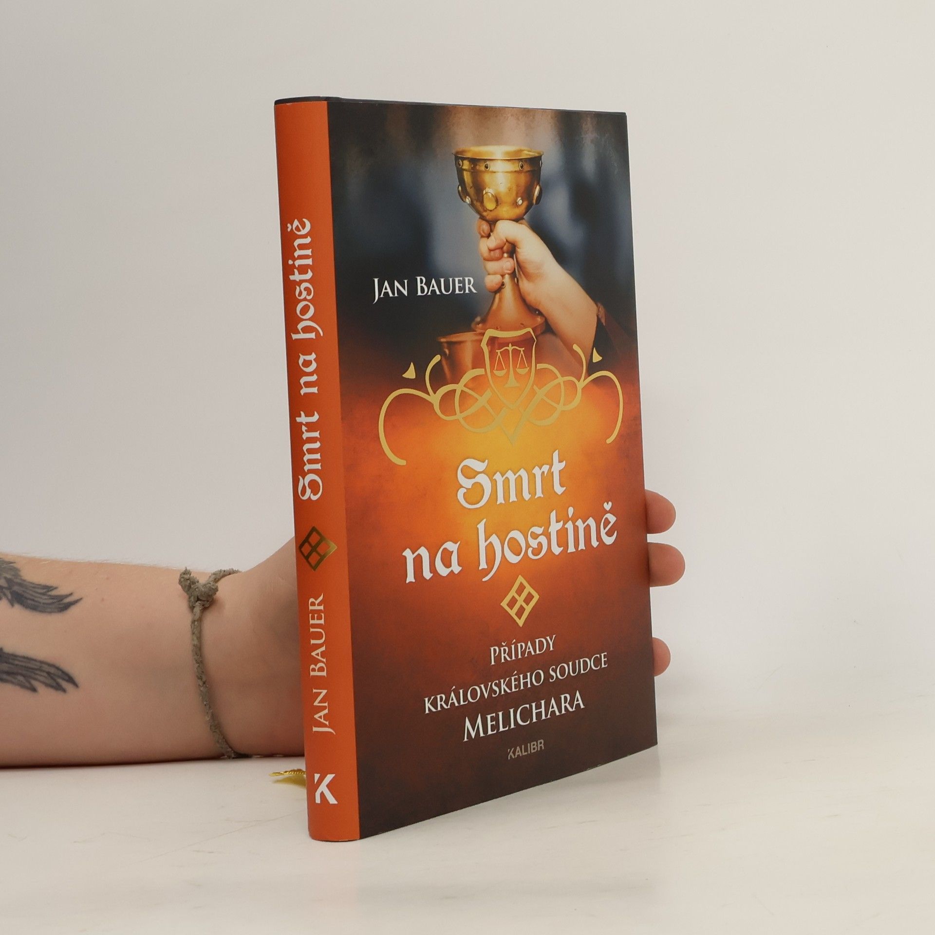 Jan Bauer Smrt na hostině. případy královského soudce Melichara