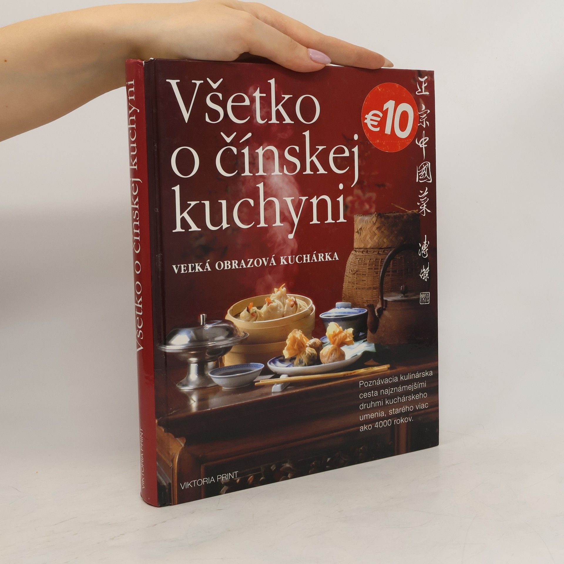 Kolektív autorov Všetko o čínskej kuchyni