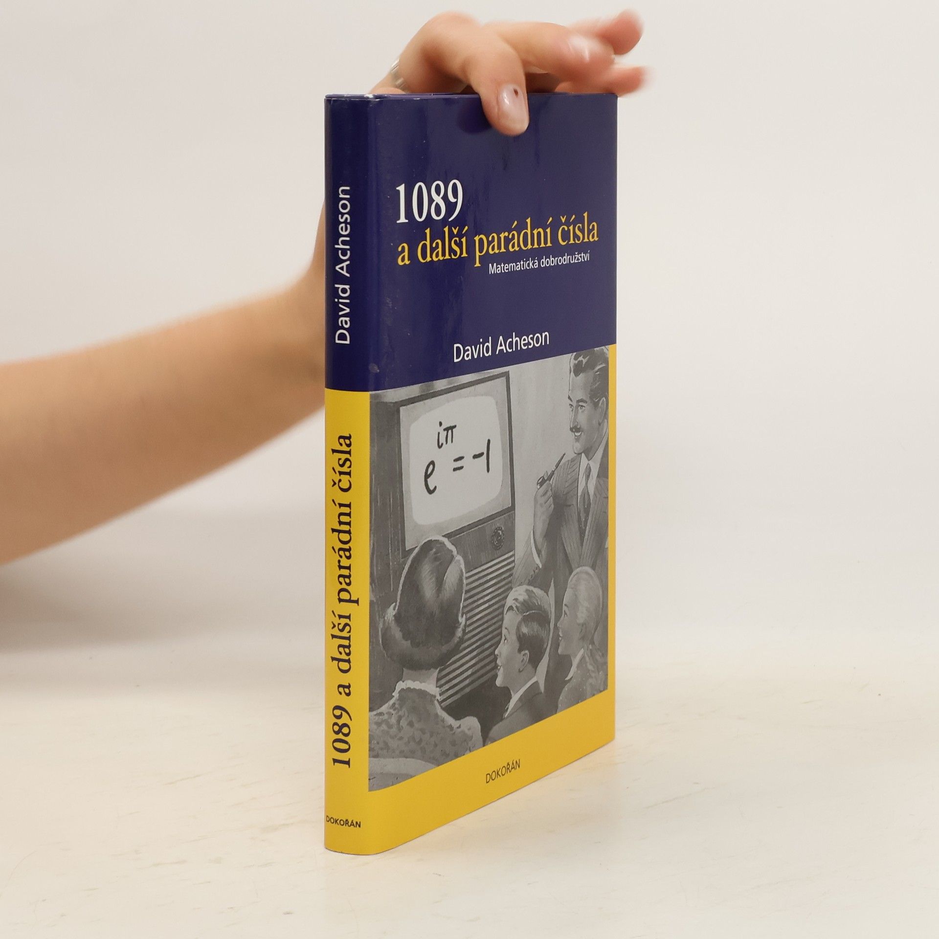 David Acheson 1089 a další parádní čísla: Matematická dobrodružství