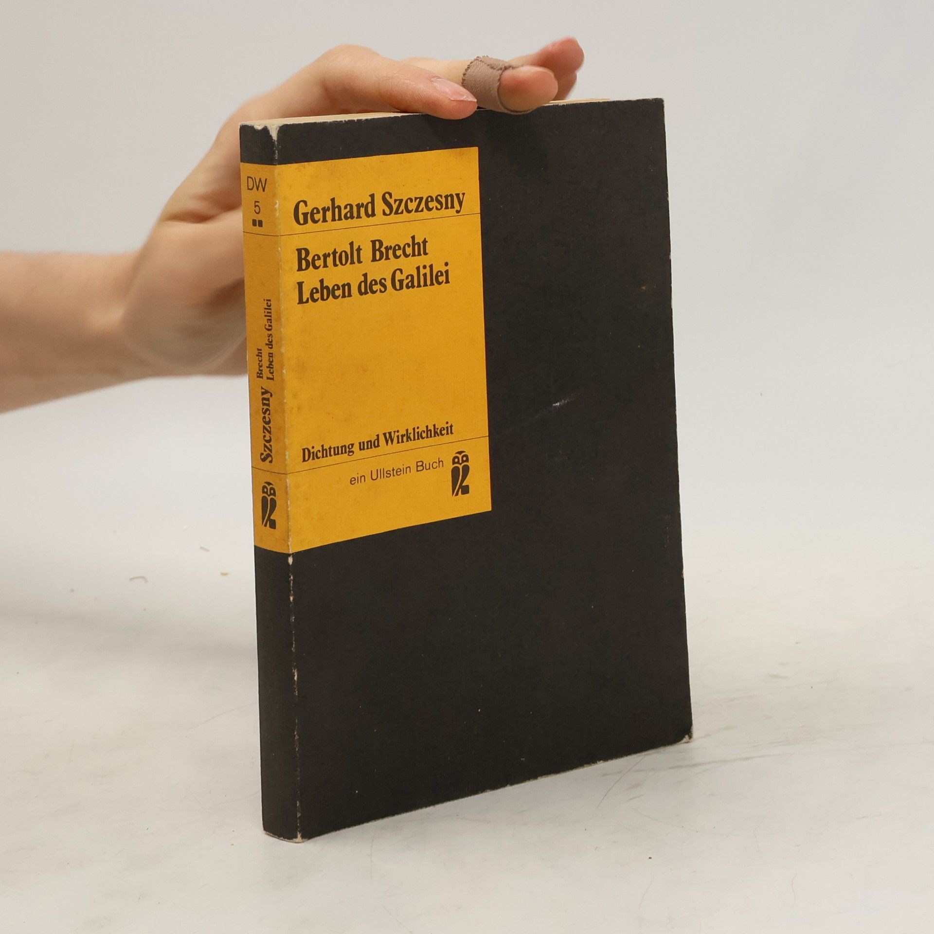 Gerhard Szczesny Das Leben des Galilei und der Fall Bertolt Brecht