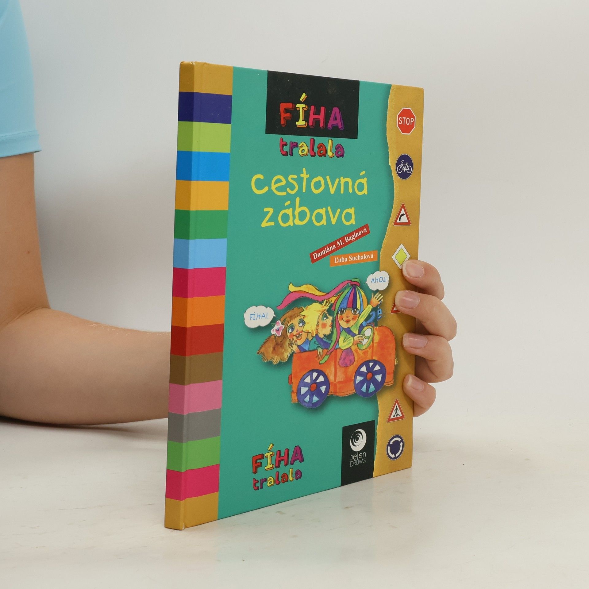 Damiána M. Bagínová Fíha Tralala: Cestovná zábava