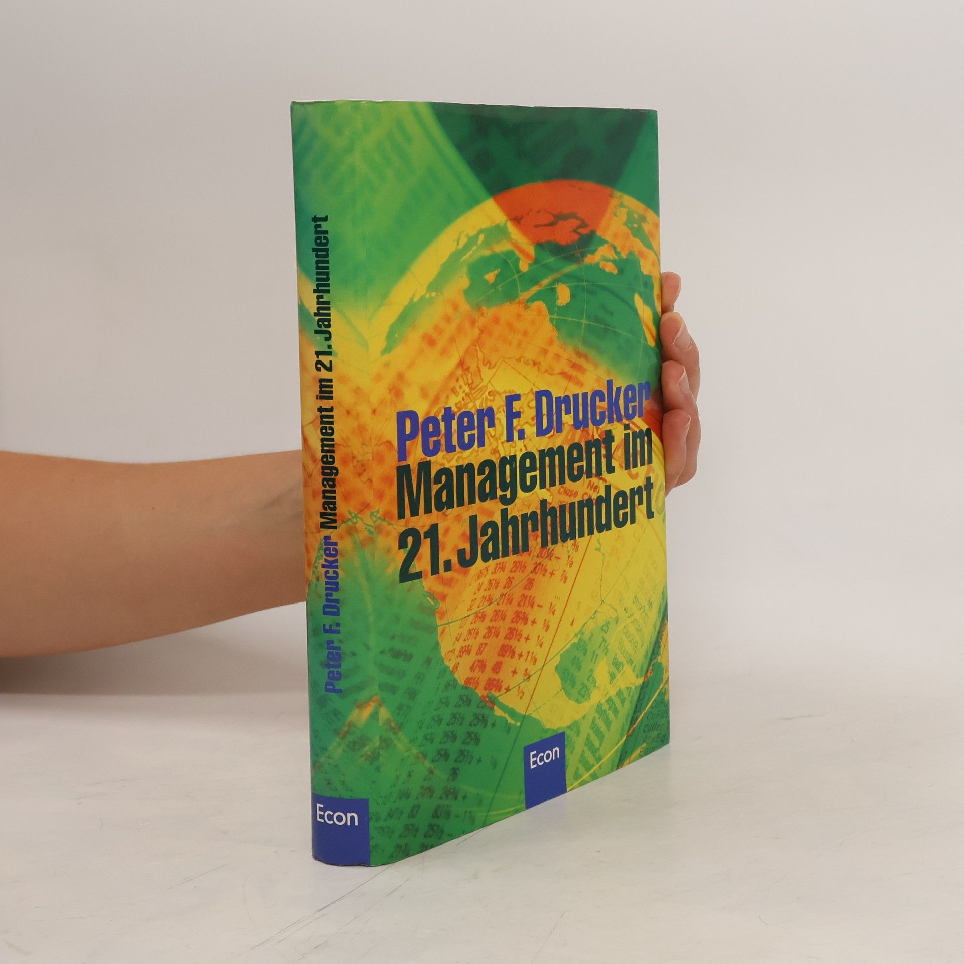 Peter Drucker Management im 21. Jahrhundert