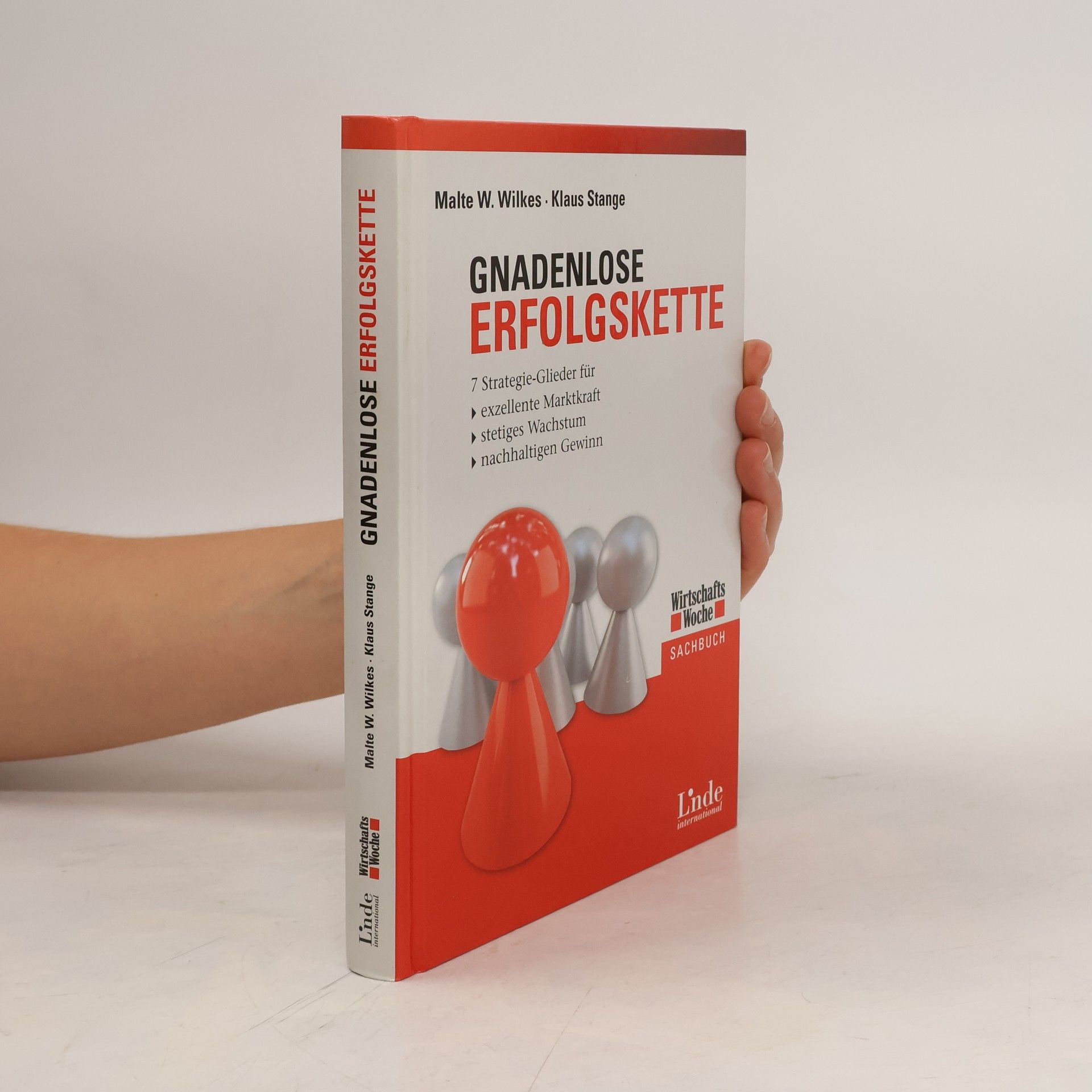 Malte W. Wilkes Gnadenlose Erfolgskette