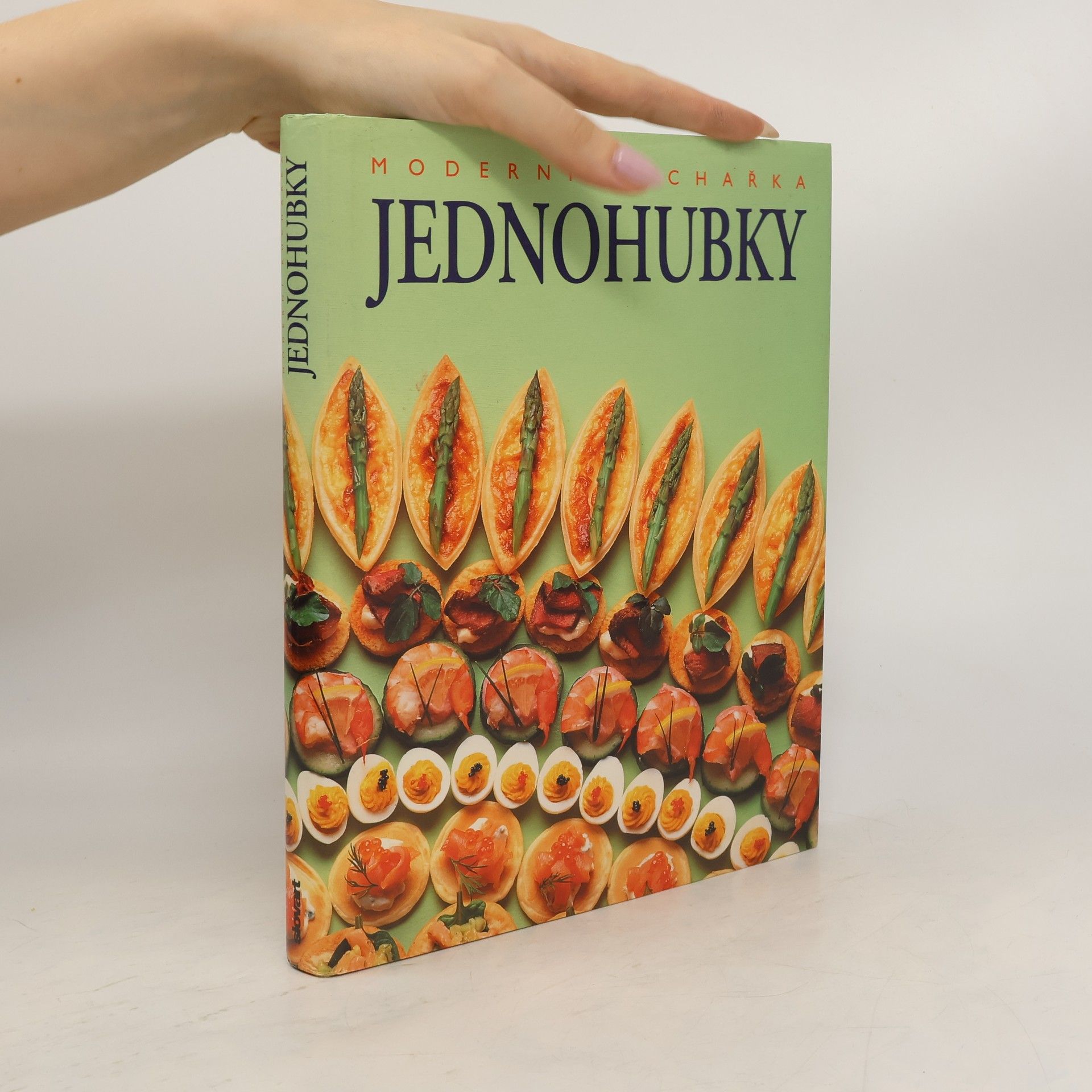 Collectif d'auteurs Jednohubky: Moderní kuchařka