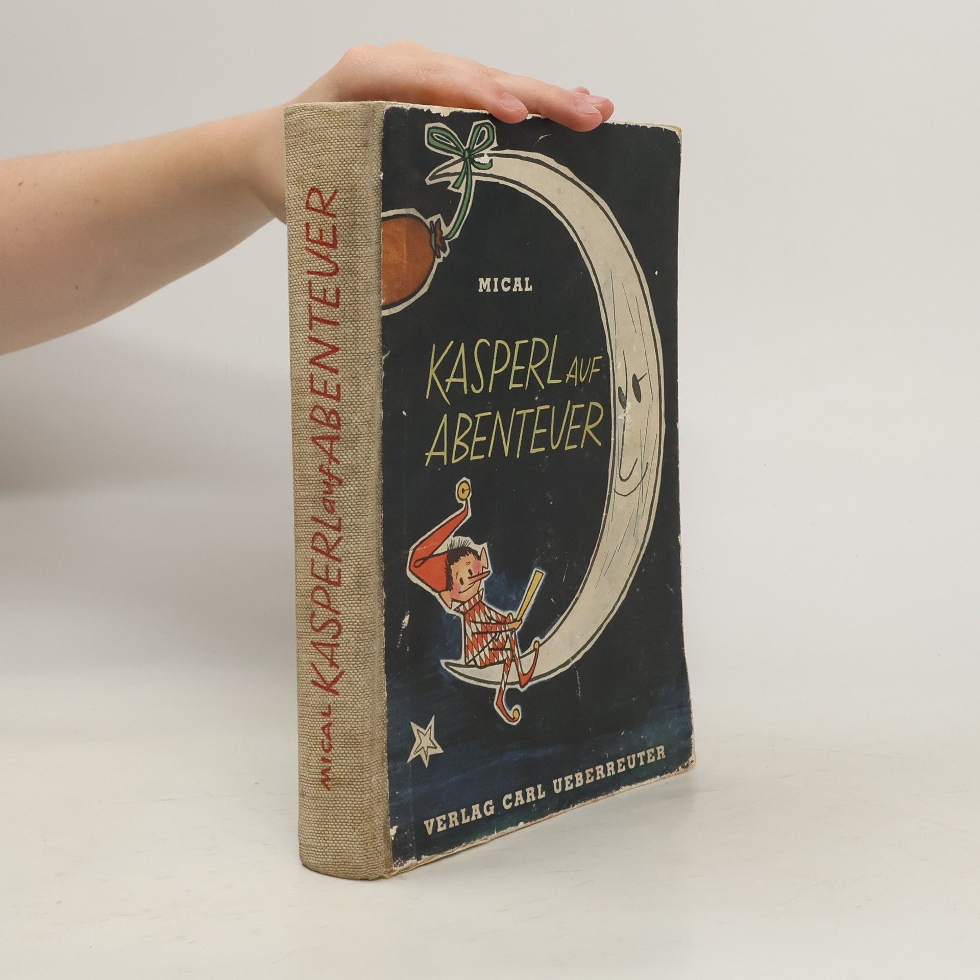 H.M. Mical Kasperl auf Abenteuer