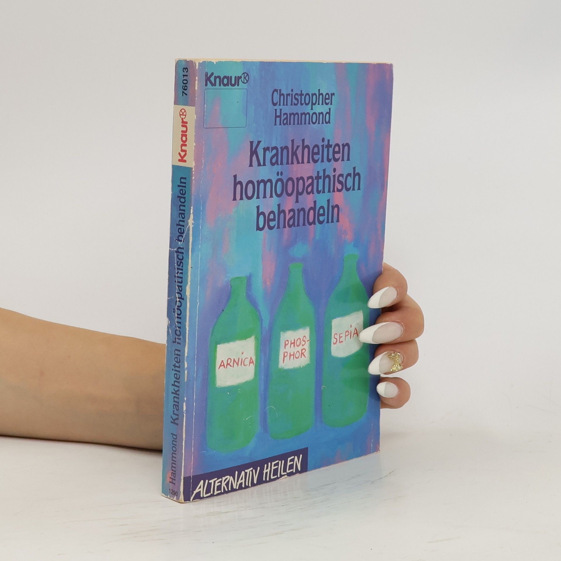 Christopher Hammond Krankheiten homöopathisch behandeln