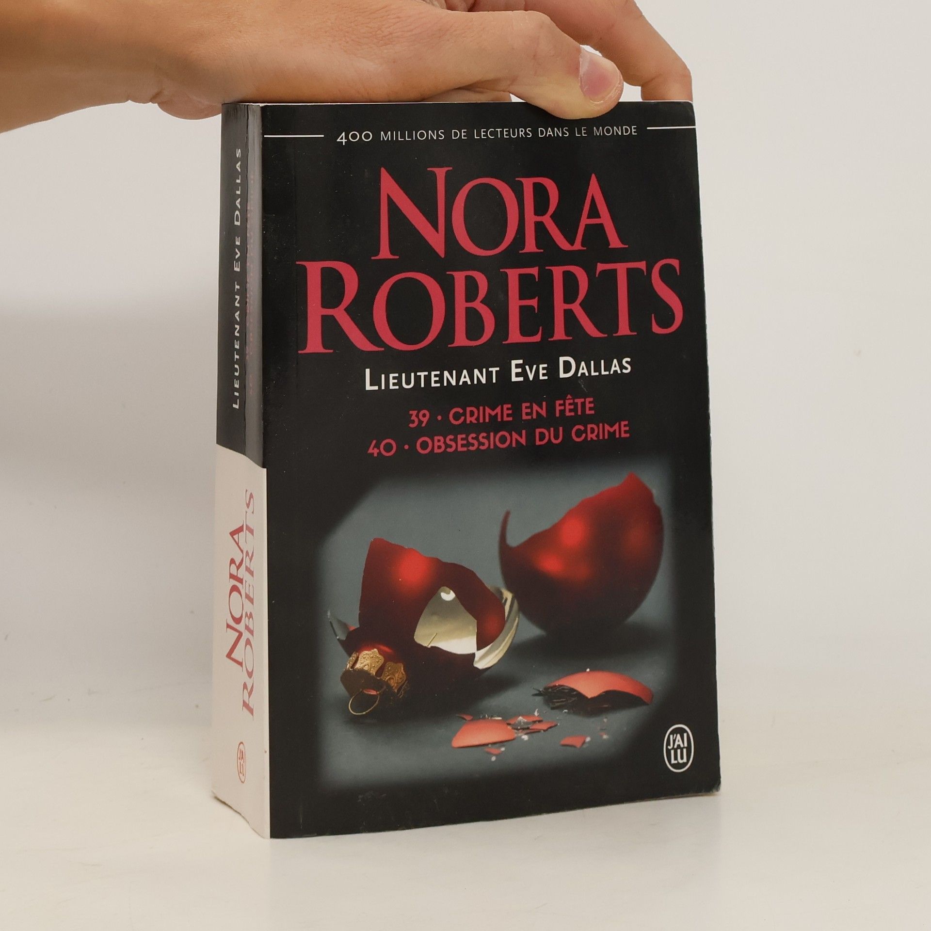Nora Roberts Crime en fête. Obsession du crime