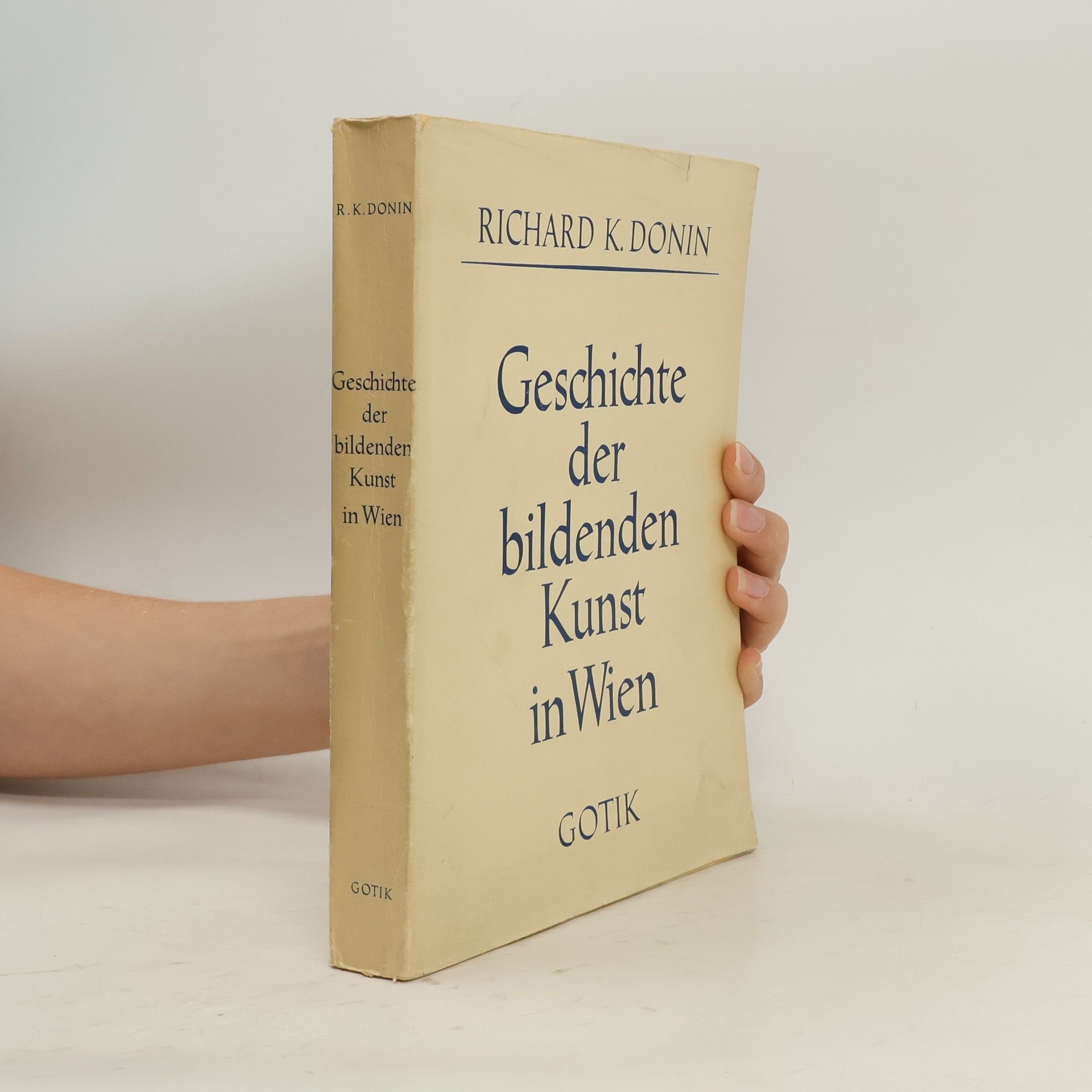 Richard K. Donin Geschichte der bildenden Kunst in Wien