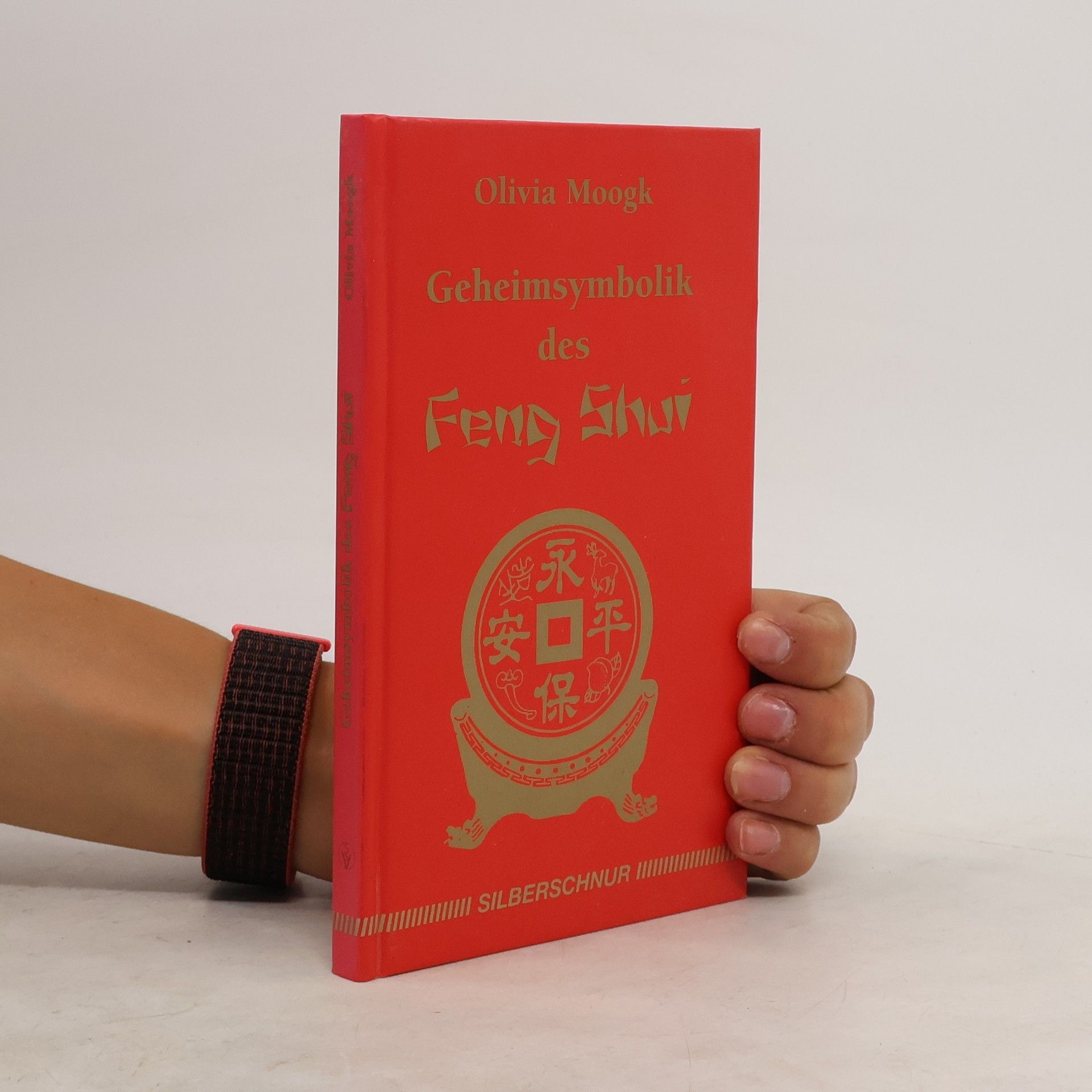 Olivia Moogk Geheimsymbolik des Feng-Shui