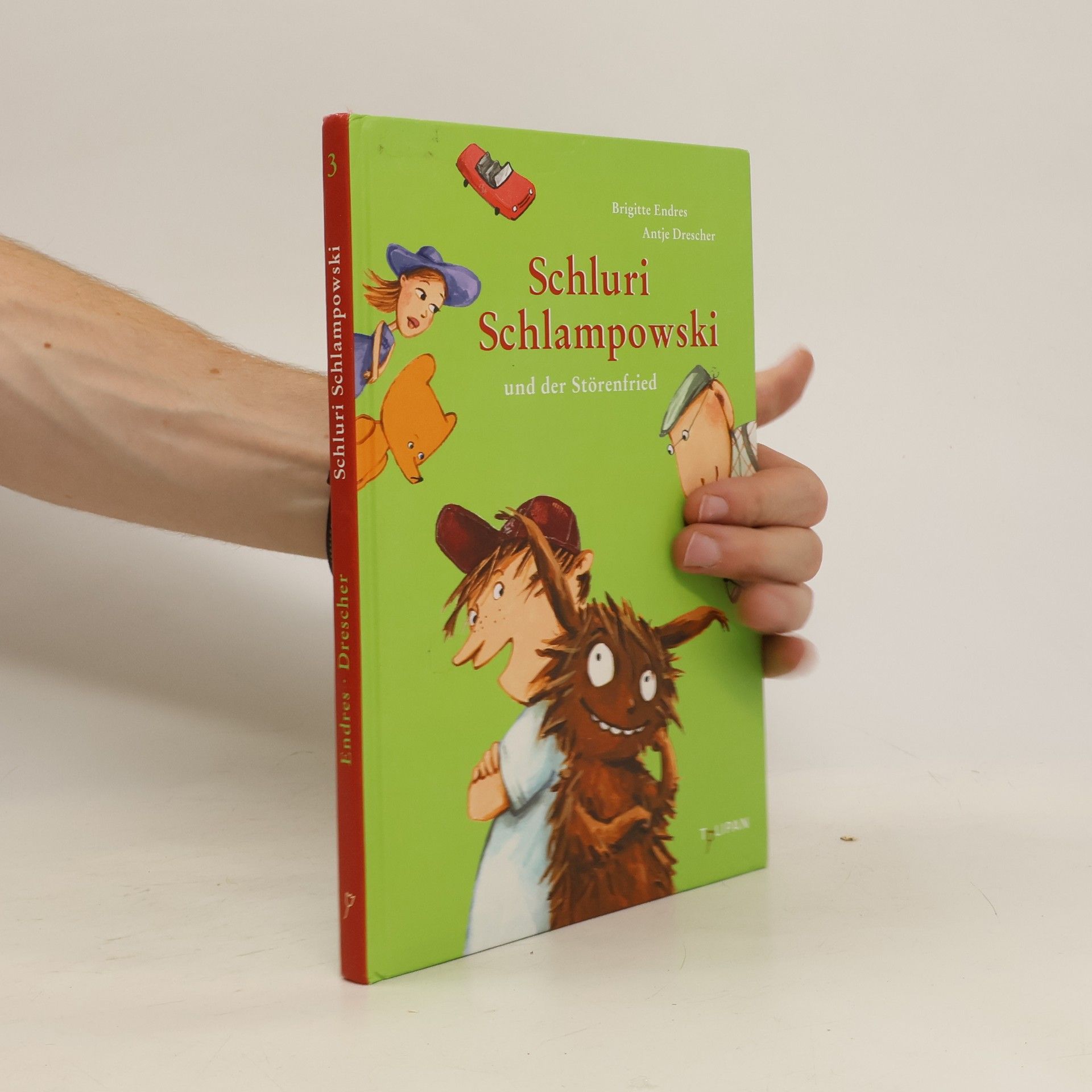 Brigitte Endres Schluri Schlampowski und der Störenfried