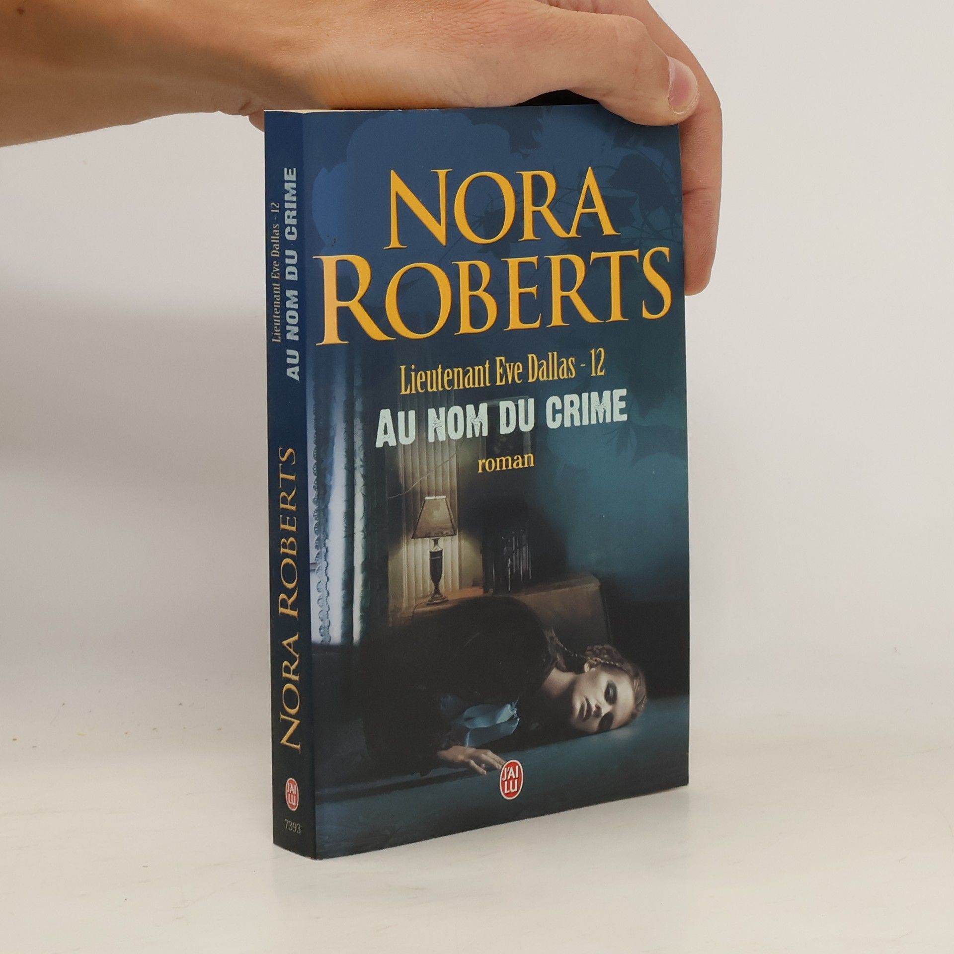 Nora Roberts Au nom du crime
