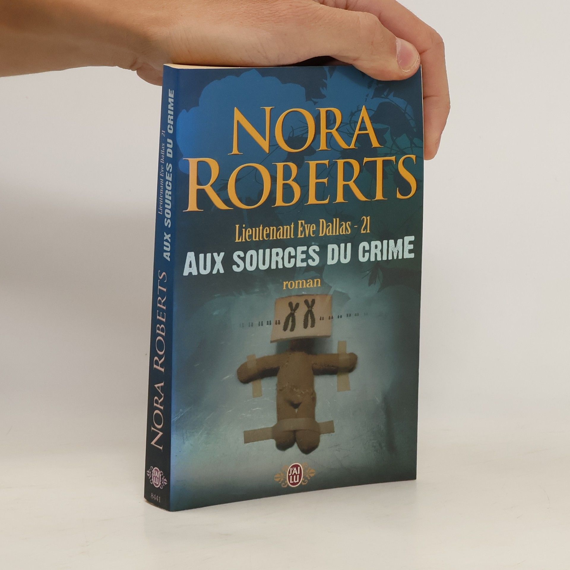 Nora Roberts Aux sources du crime
