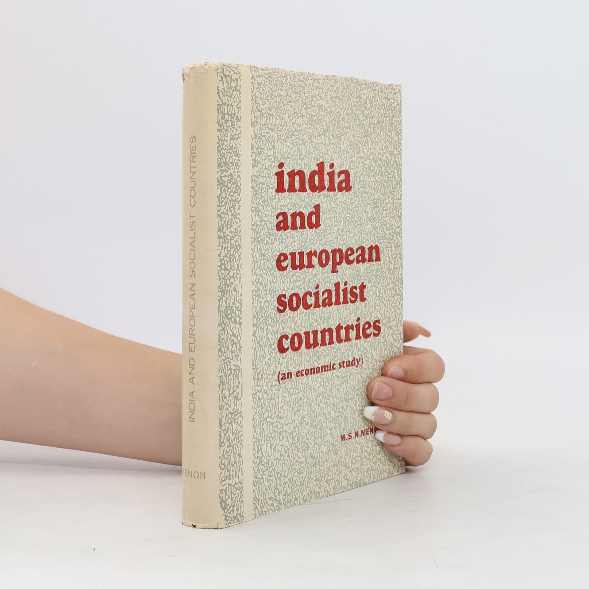 Collectif d'auteurs India and European socialist countries