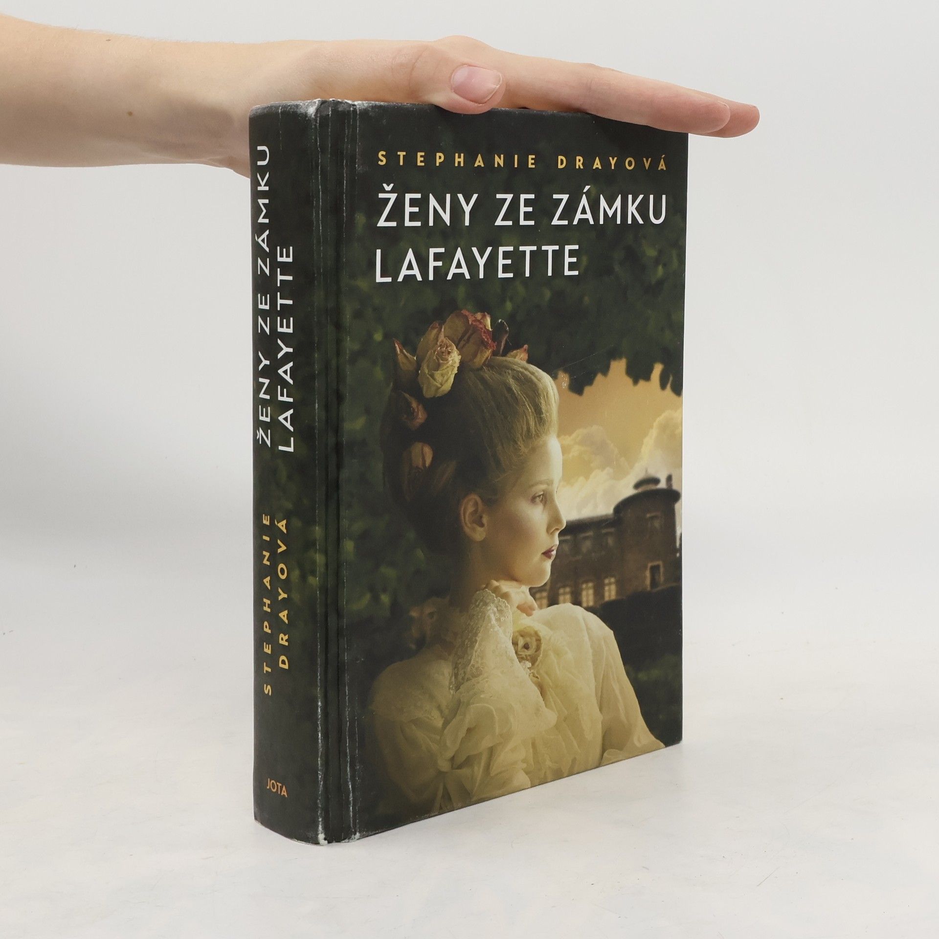 Stephanie Dray Ženy ze zámku Lafayette