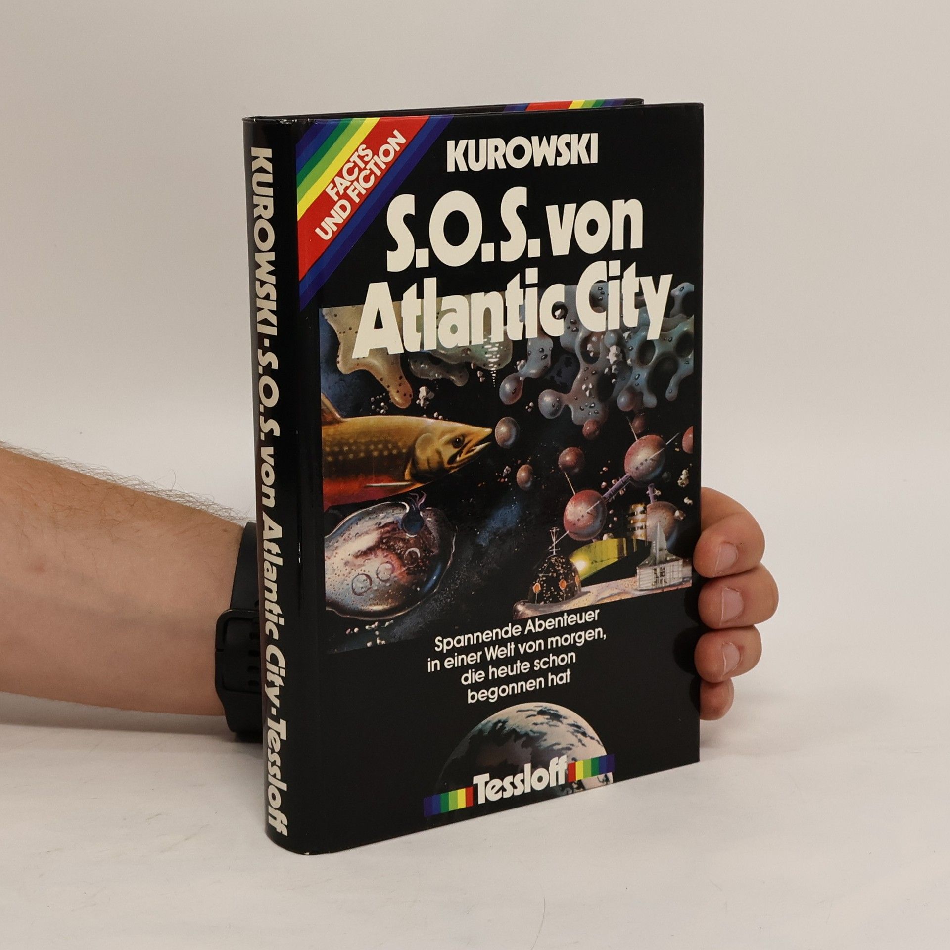 Franz Kurowski S.O.S von Atlantic City