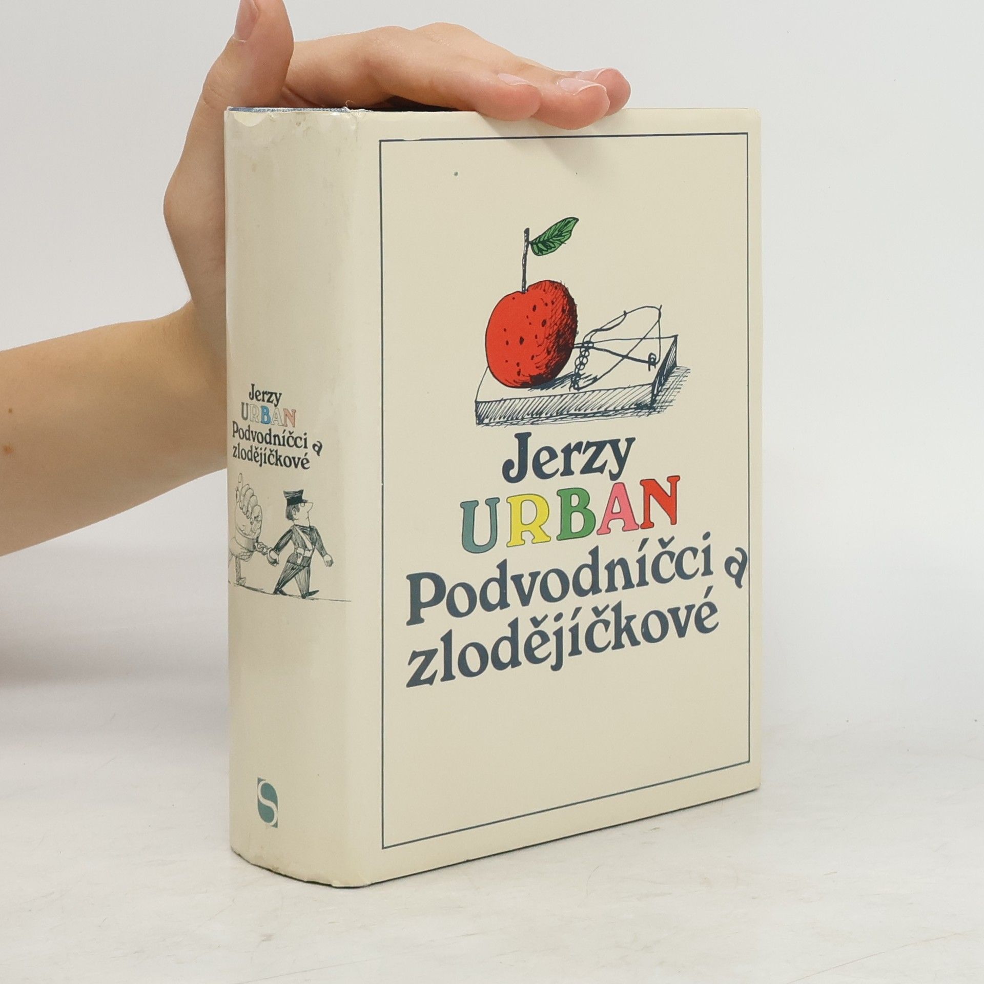 Jerzy Urban Podvodníčci a zlodějíčkové