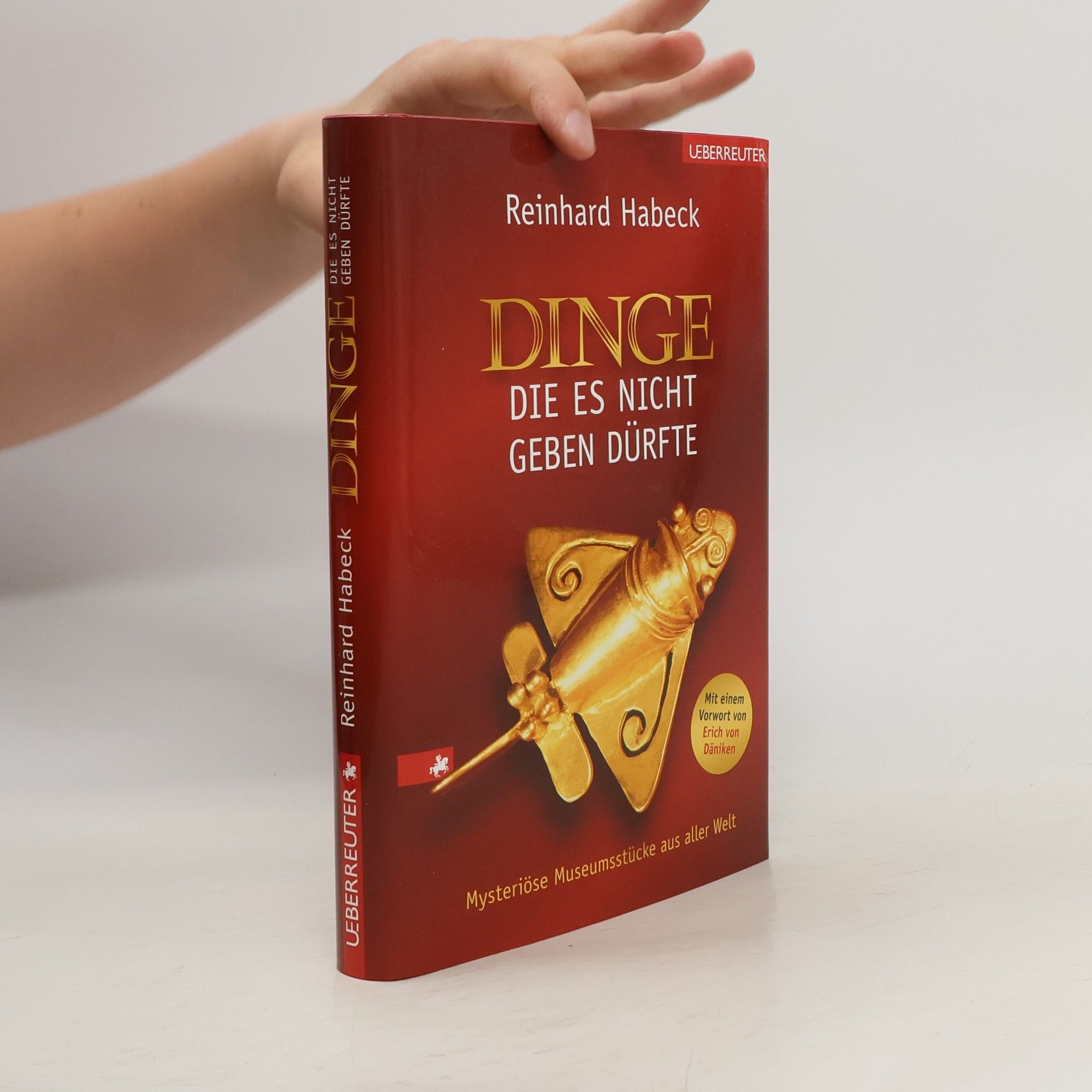 Reinhard Habeck Dinge, die es nicht geben dürfte