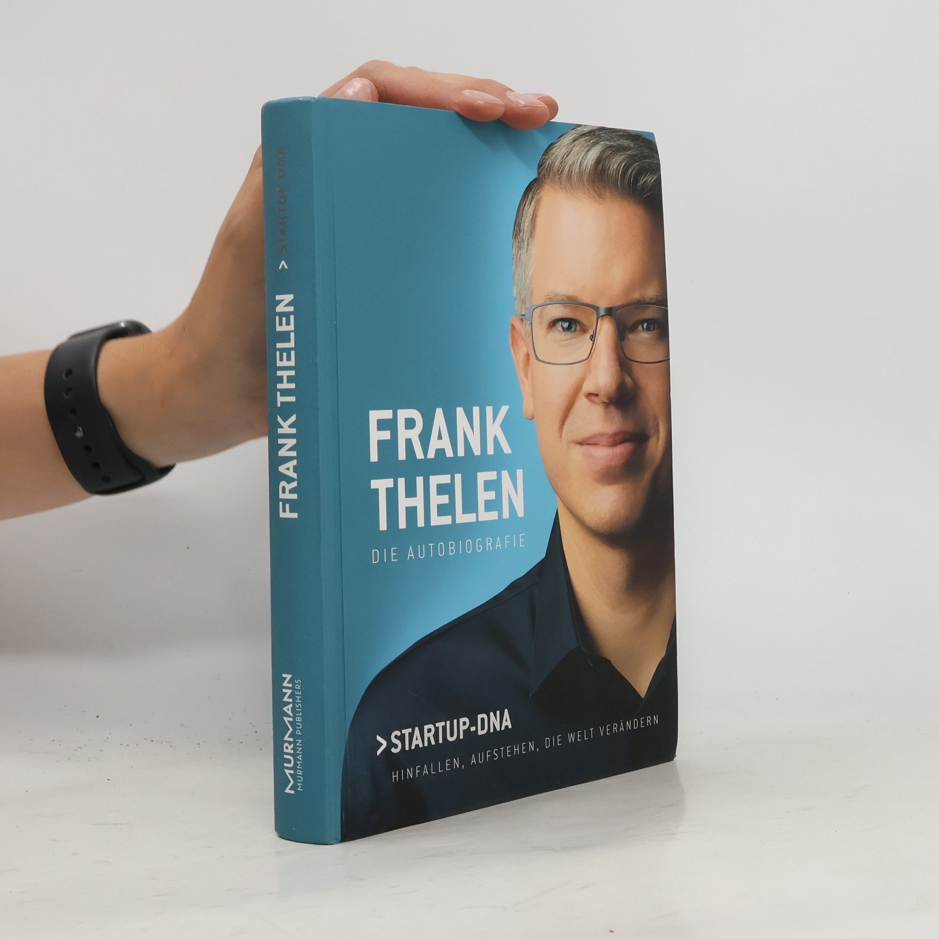 kolektiv Frank Thelen: Die autobiografie