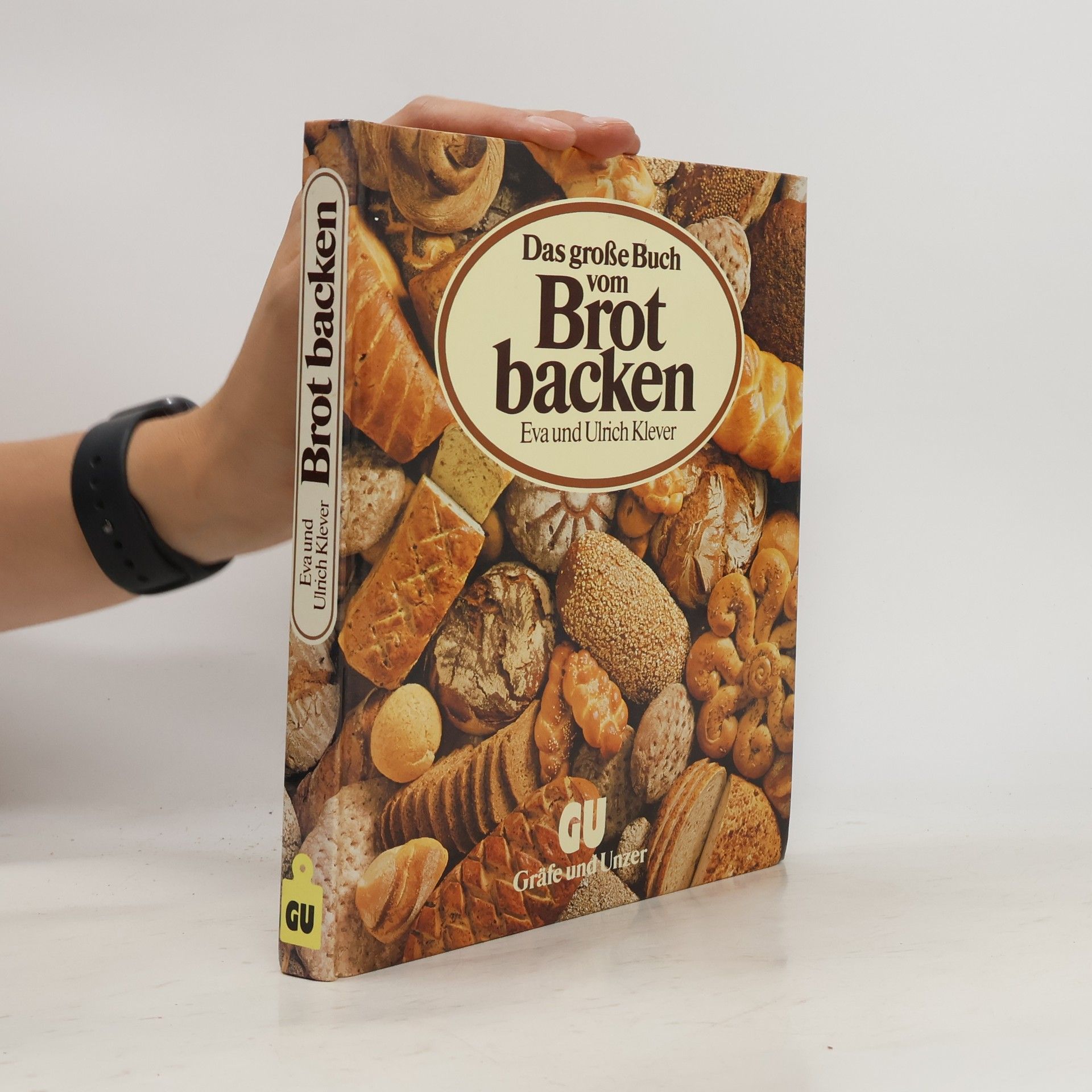 Eva Klever Das grosse Buch vom Brotbacken