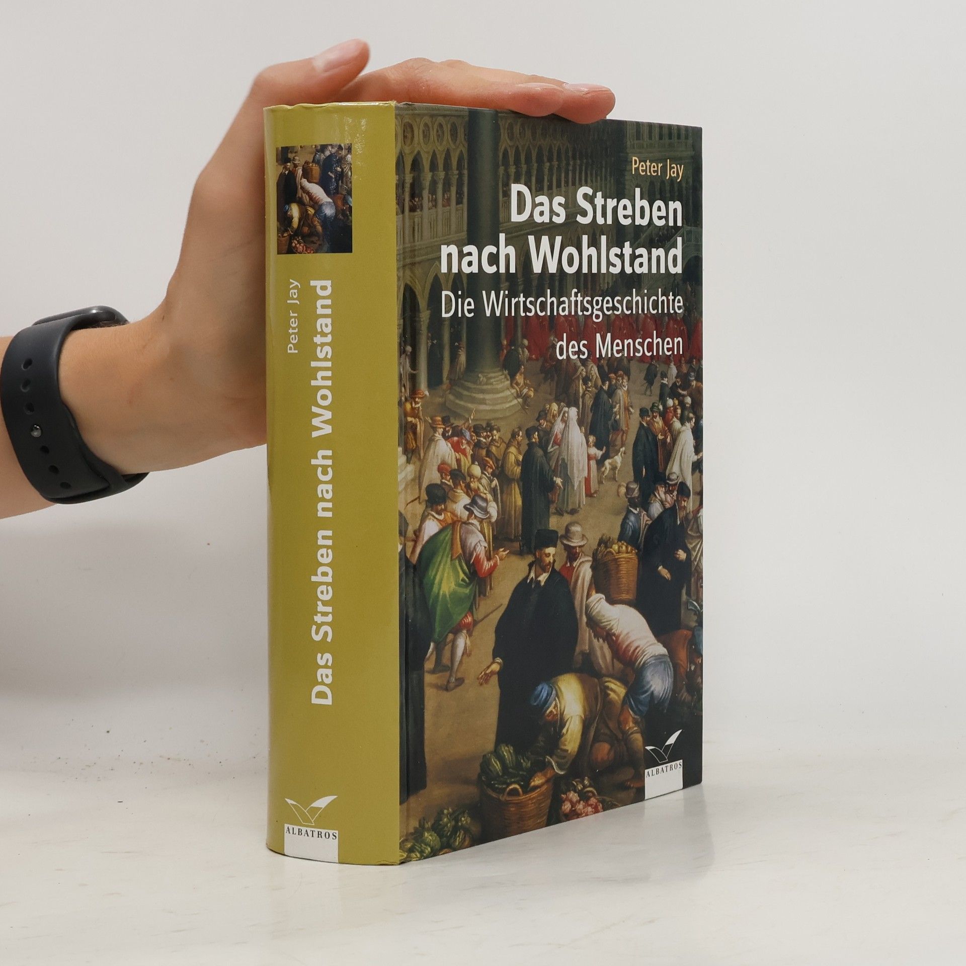 Peter Jay Das Streben nach Wohlstand