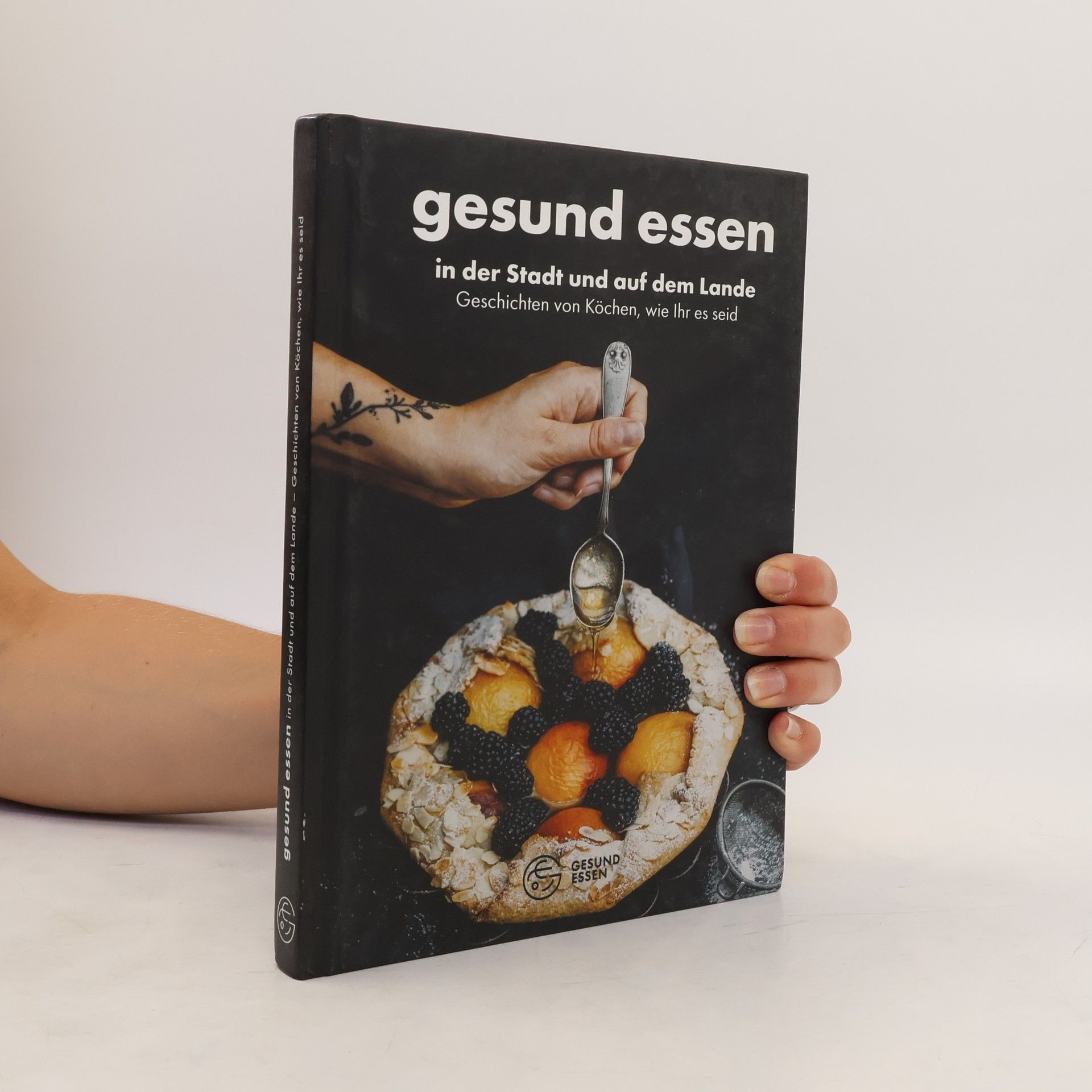 Autores varios Gesund essen in der Stadt und auf dem Lande