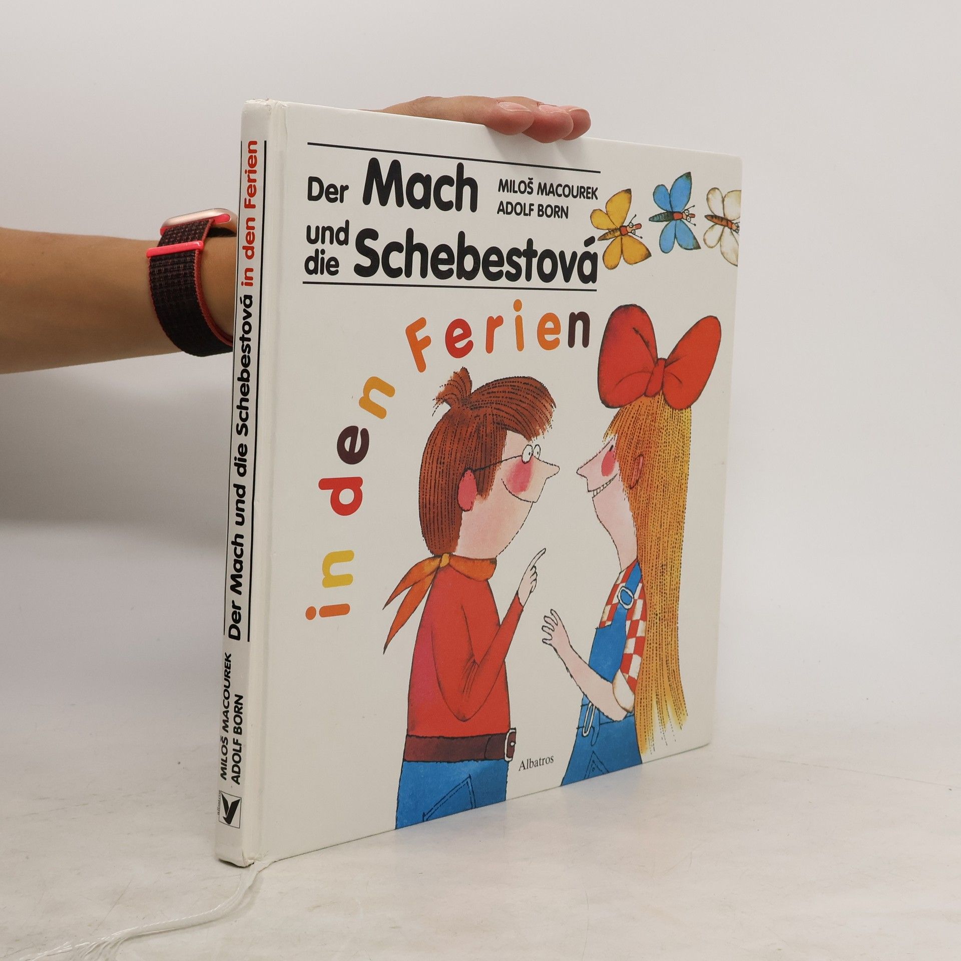 Miloš Macourek Der Mach und die Schebestová in den Ferien