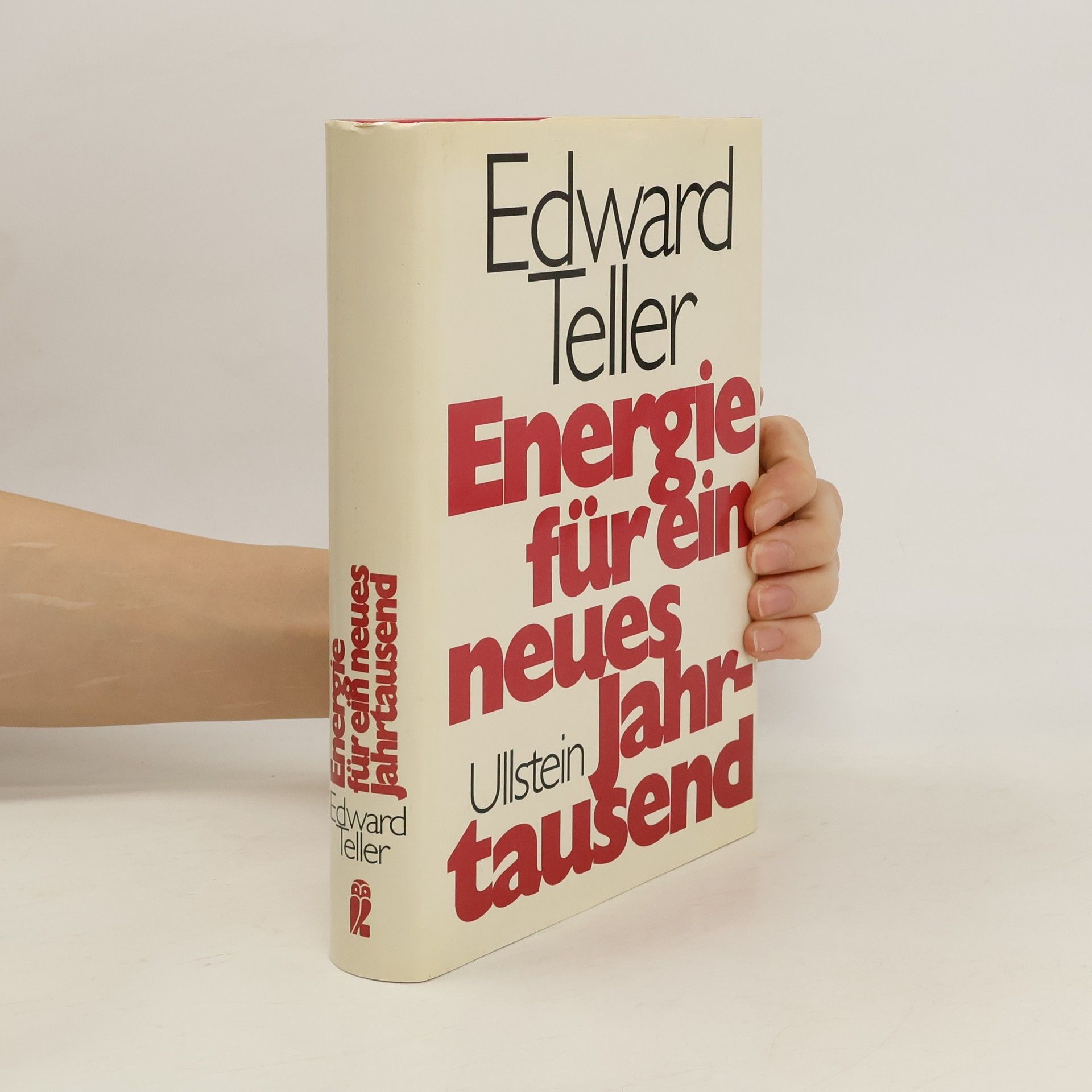 Edward Teller Energie für ein neues Jahrtausend