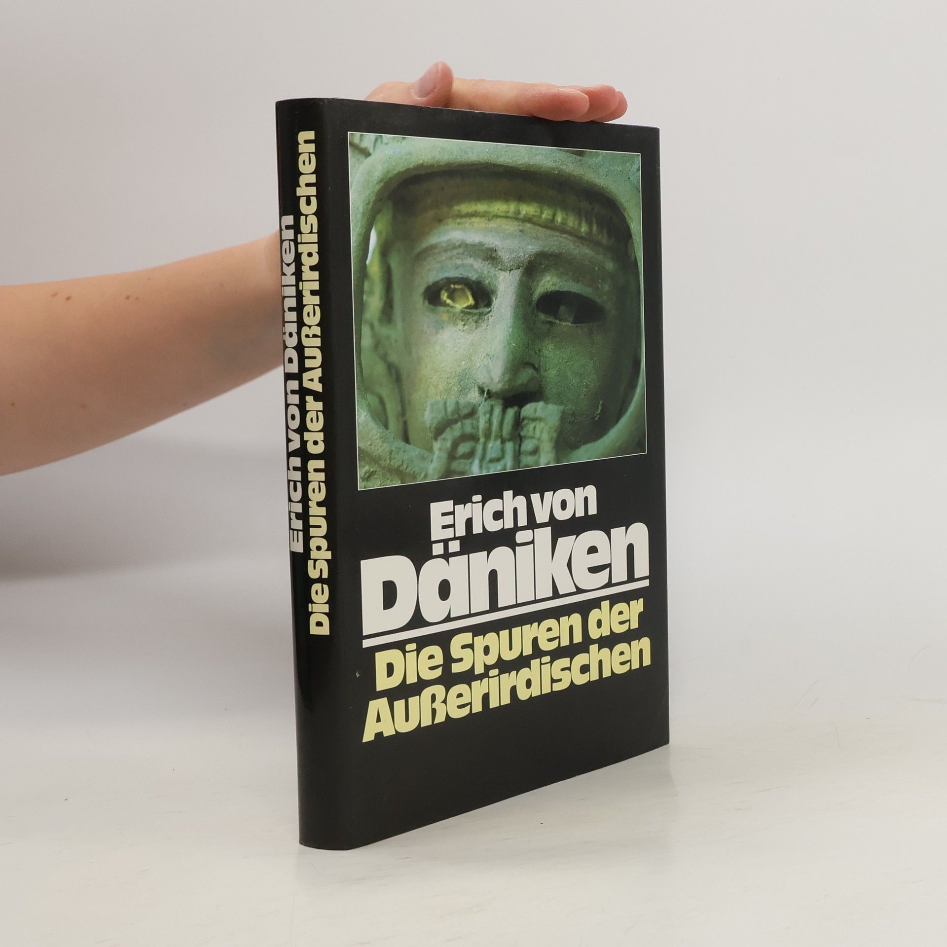 Erich von Däniken Die Spuren der Außerirdischen