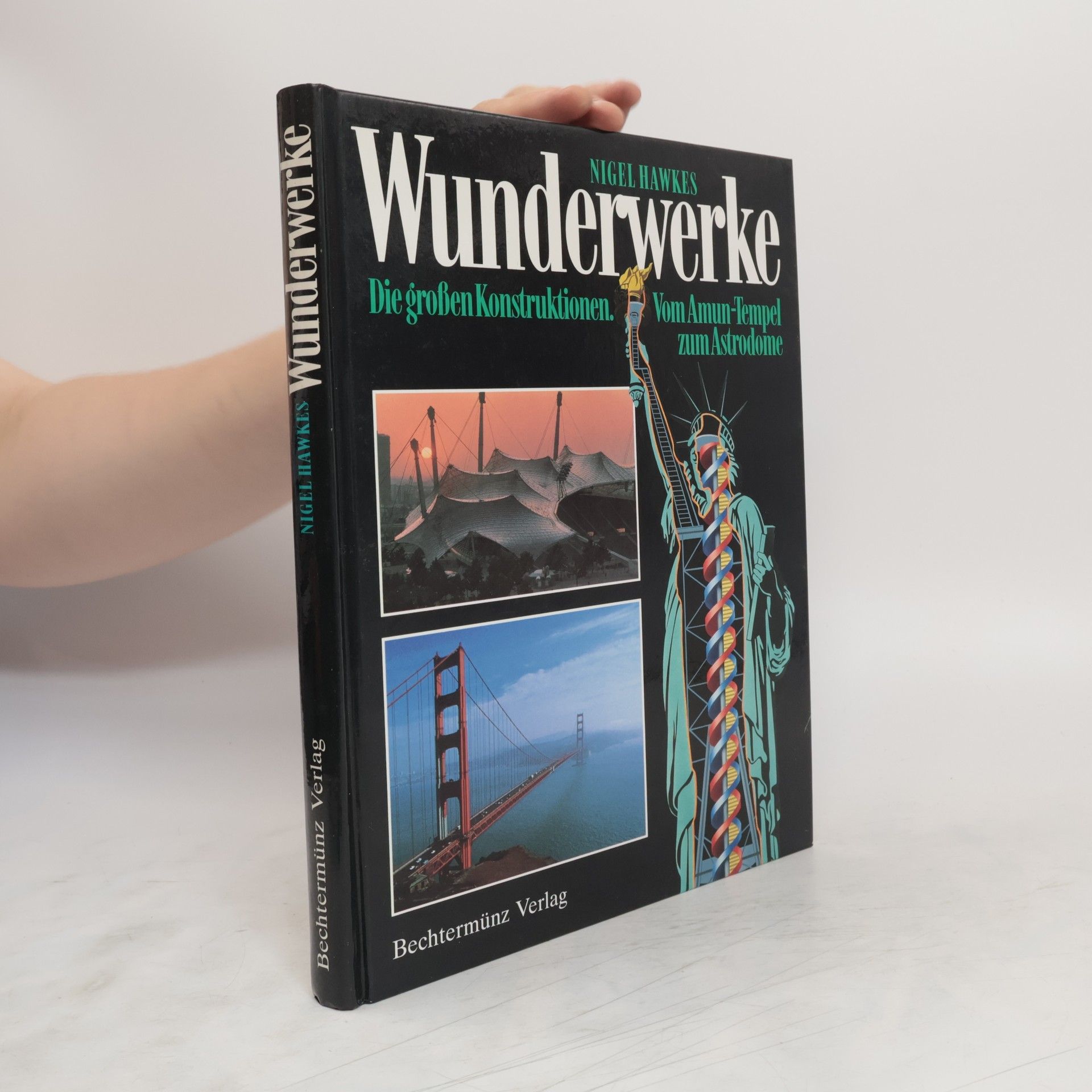 Nigel Hawkes Wunderwerke