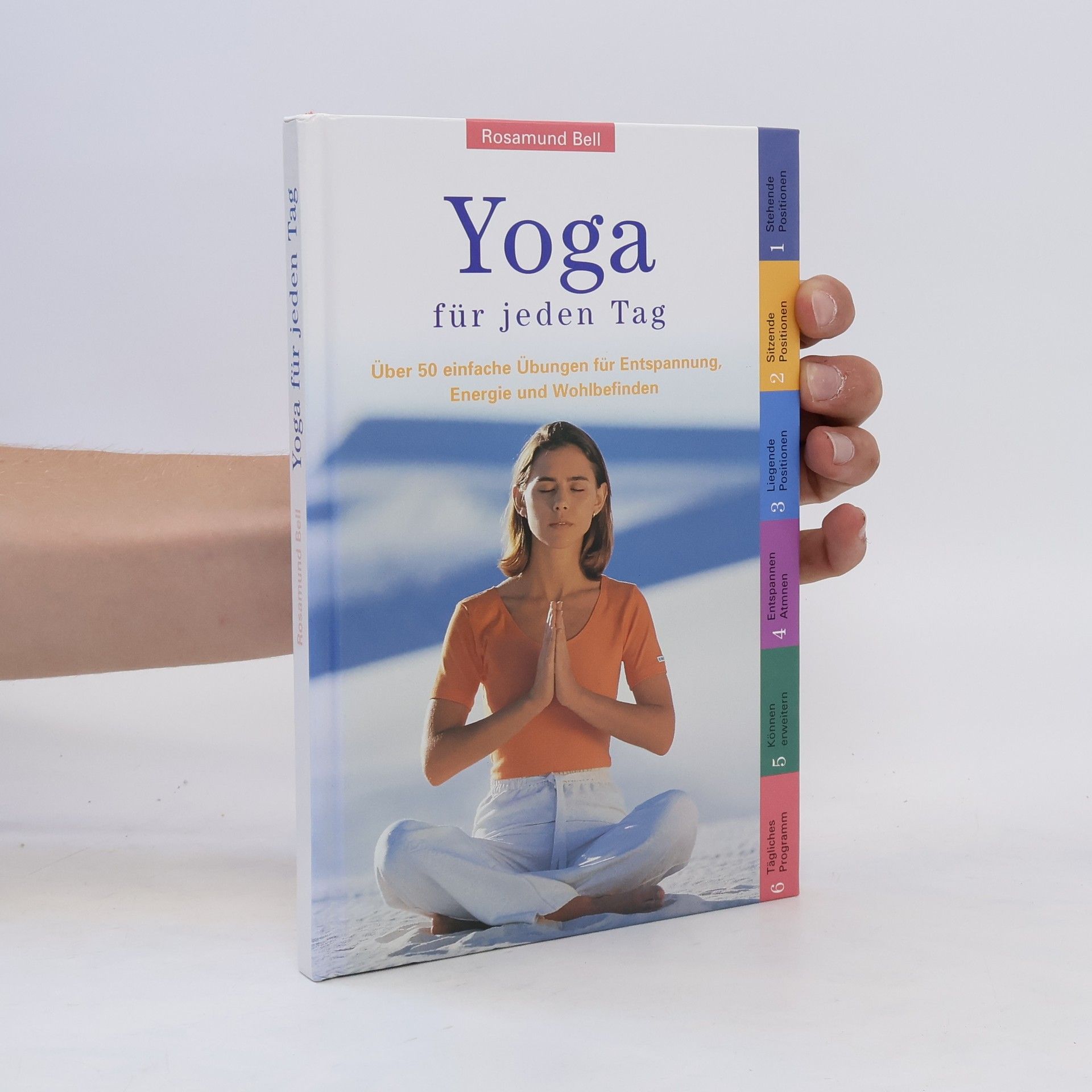 Rosamund Bell Yoga für jeden Tag