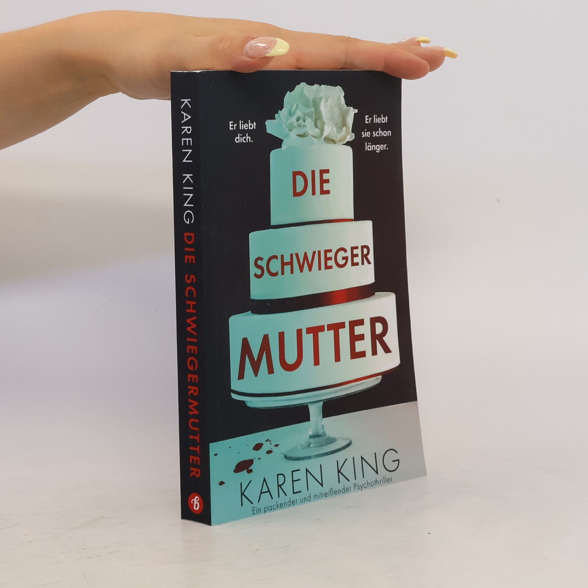 Karen King Die Schwiegermutter