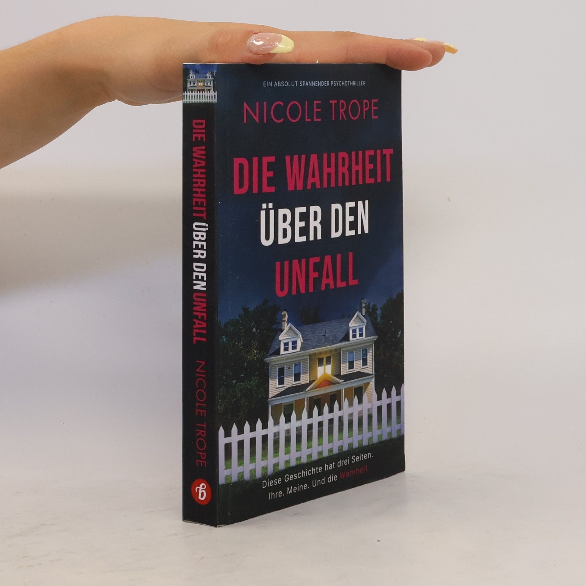 Nicole Trope Die Wahrheit über den Unfall