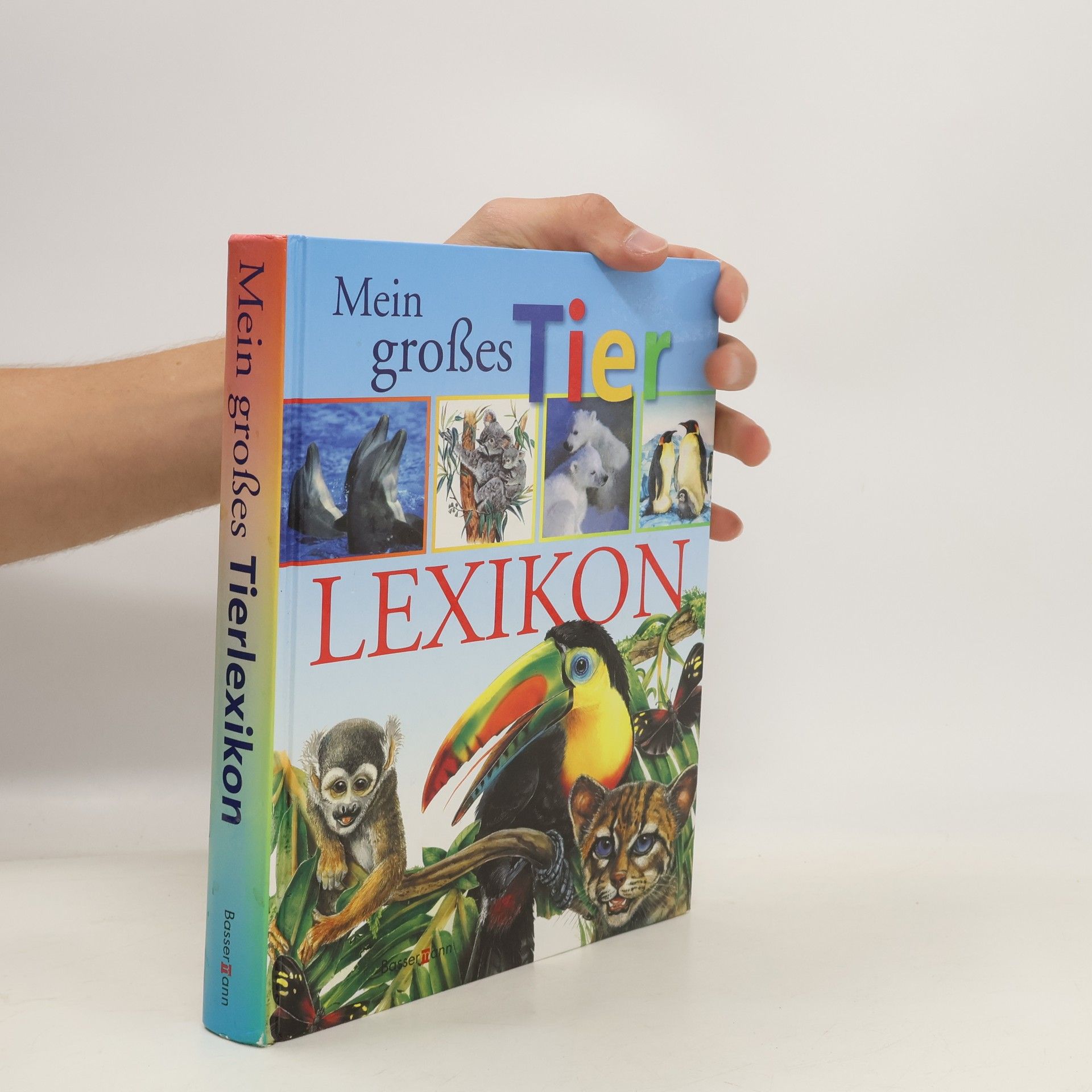 Autorenkollektiv Mein großes Tier. Lexikon