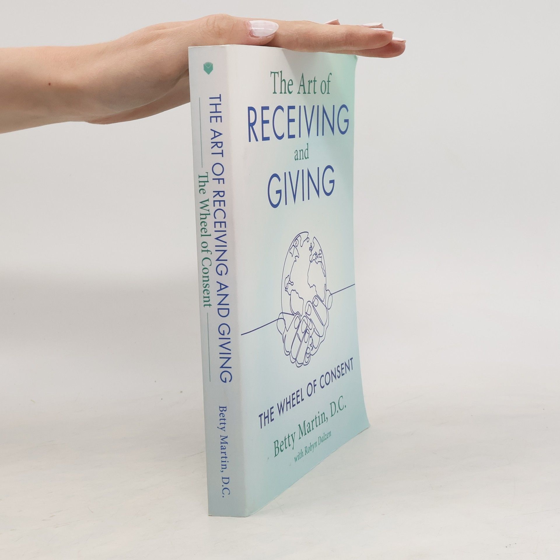 Betty Martin The Art of Receiving and Giving