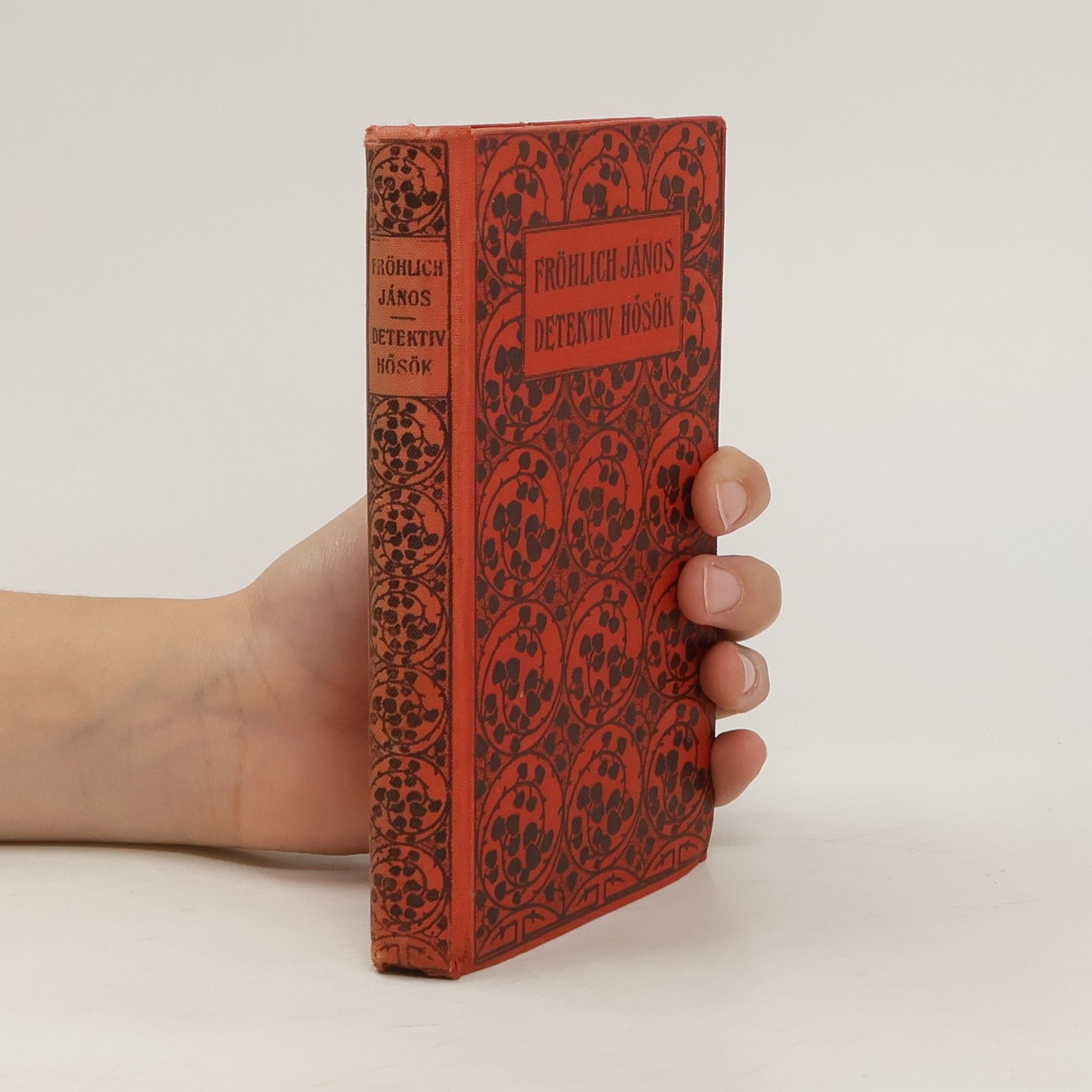 Fröhlich János Detekivhösök