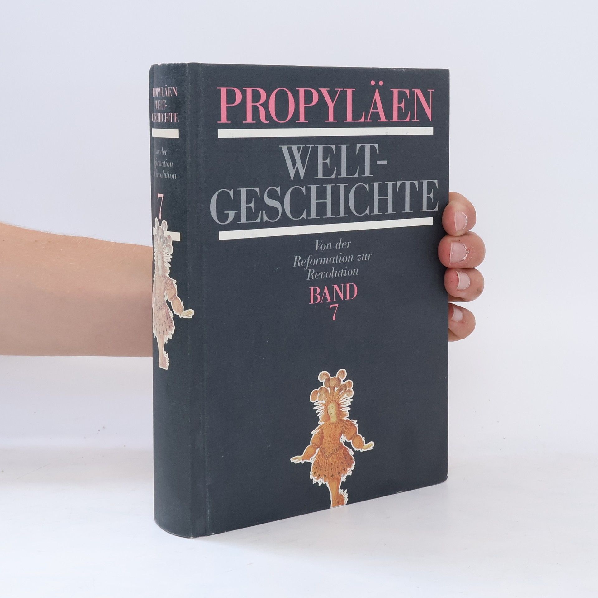 kolektiv Propyläen Weltgeschichte 7