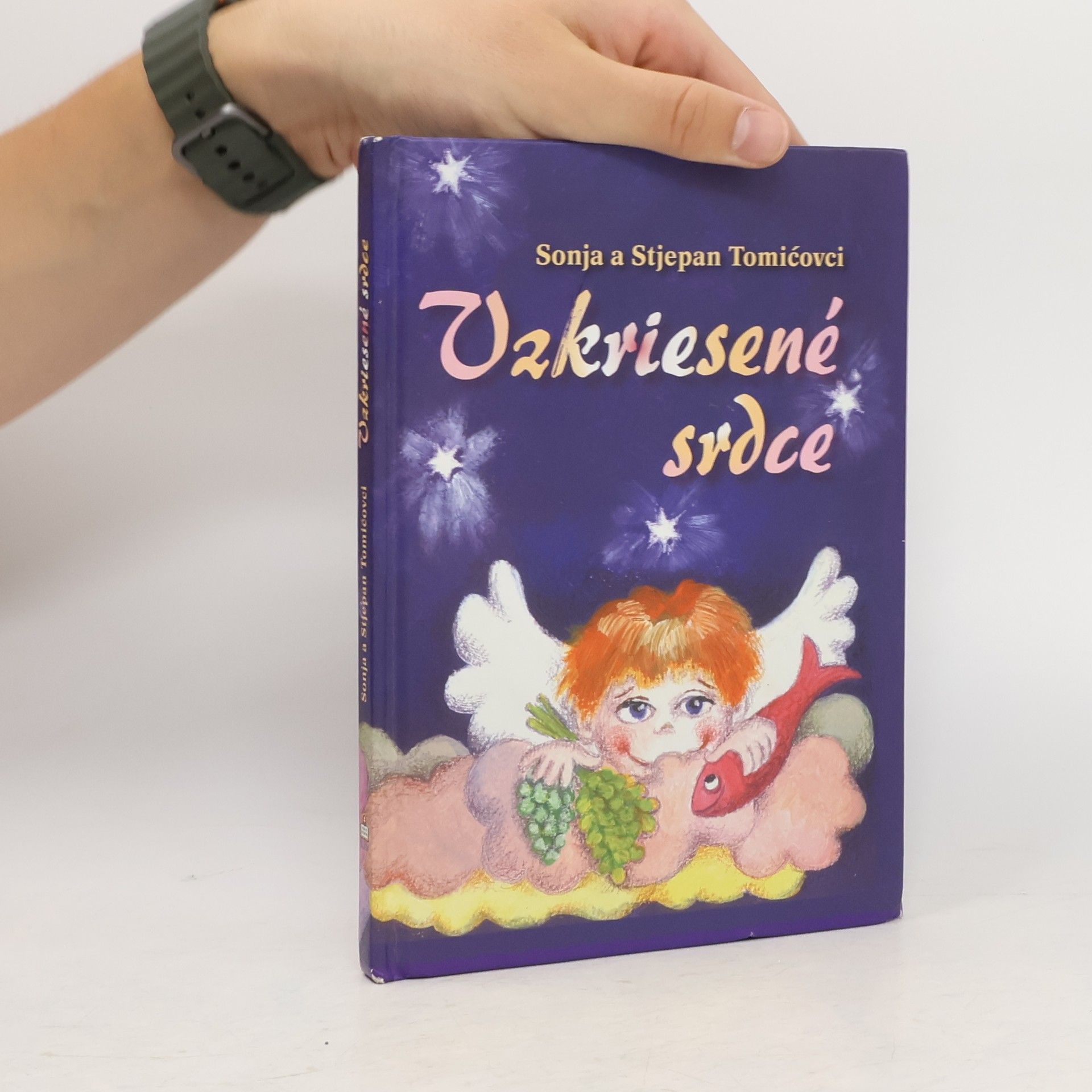 Sonja a. Stjepan Tomicovci Vzkriesené srdce
