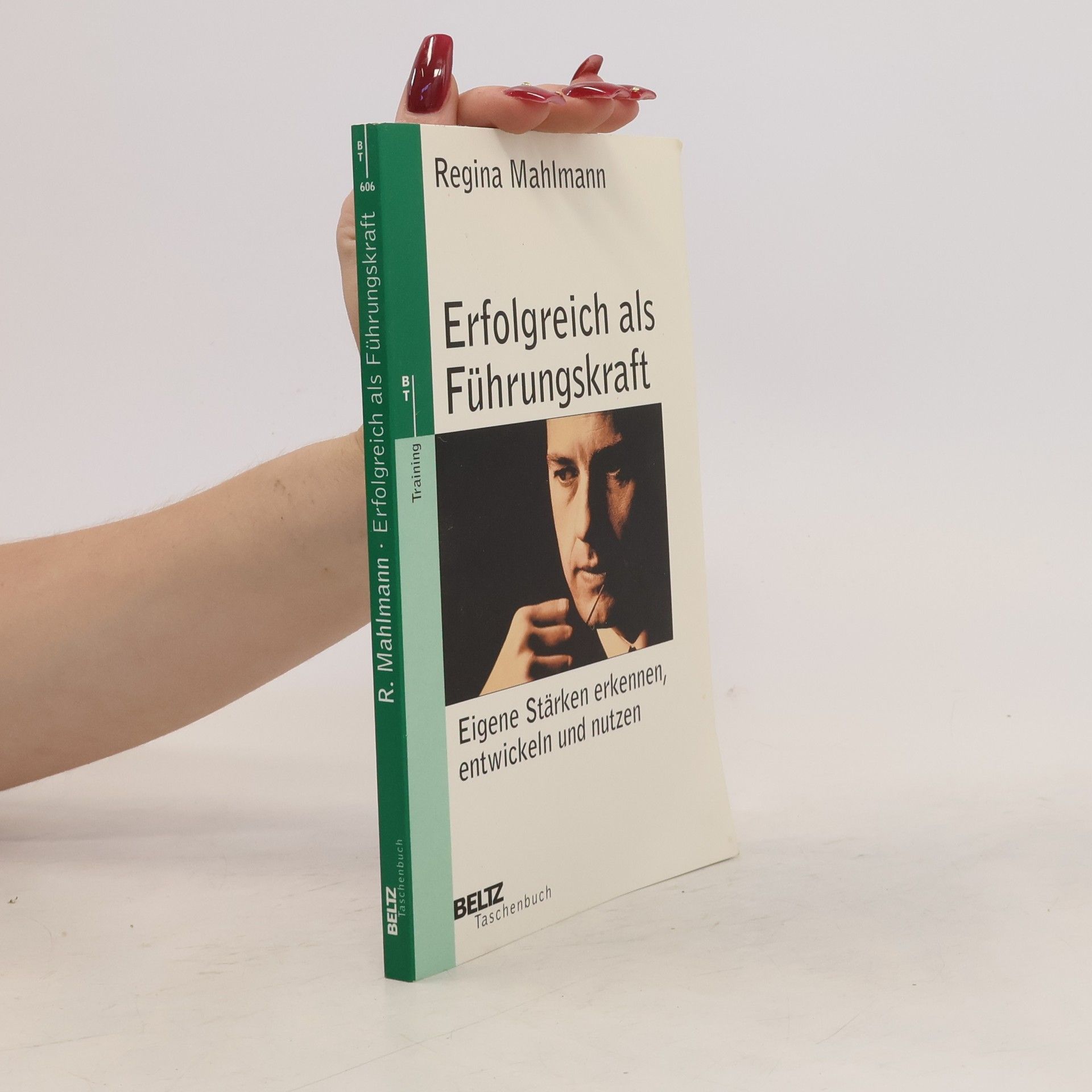 Regina Mahlmann Erfolgreich als Führungskraft