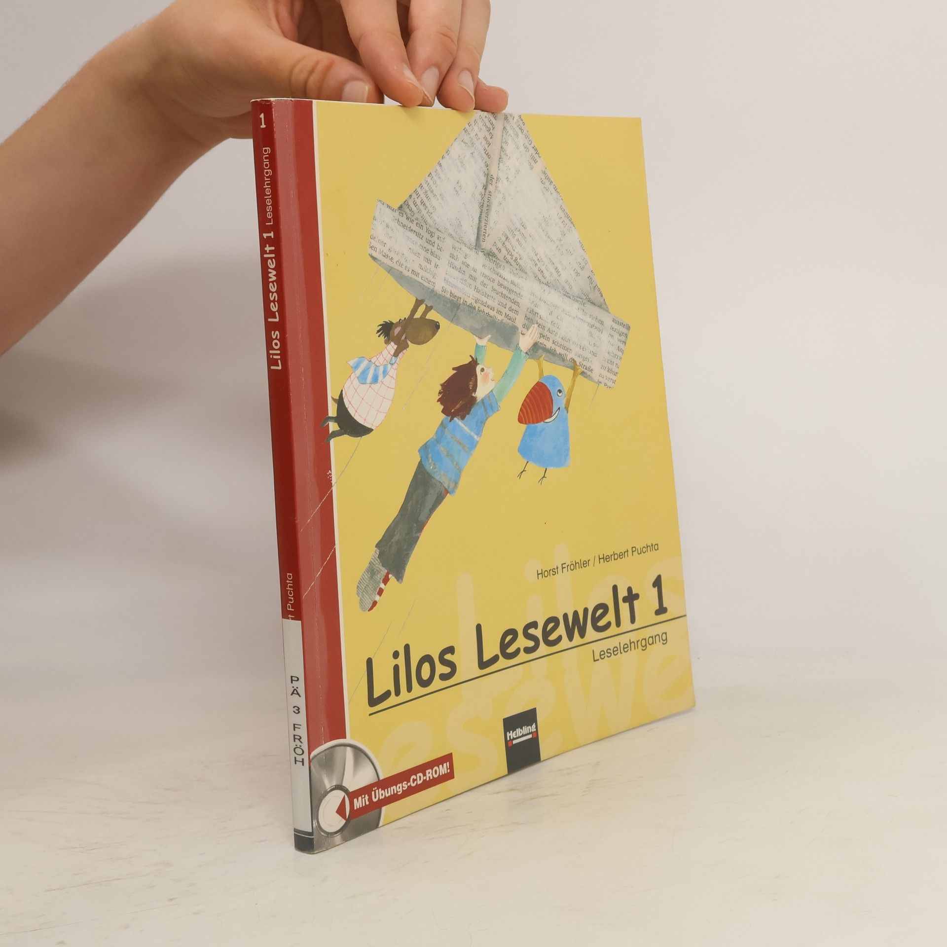 Horst Fröhler Lilos Lesewelt 1. Leselehrgang