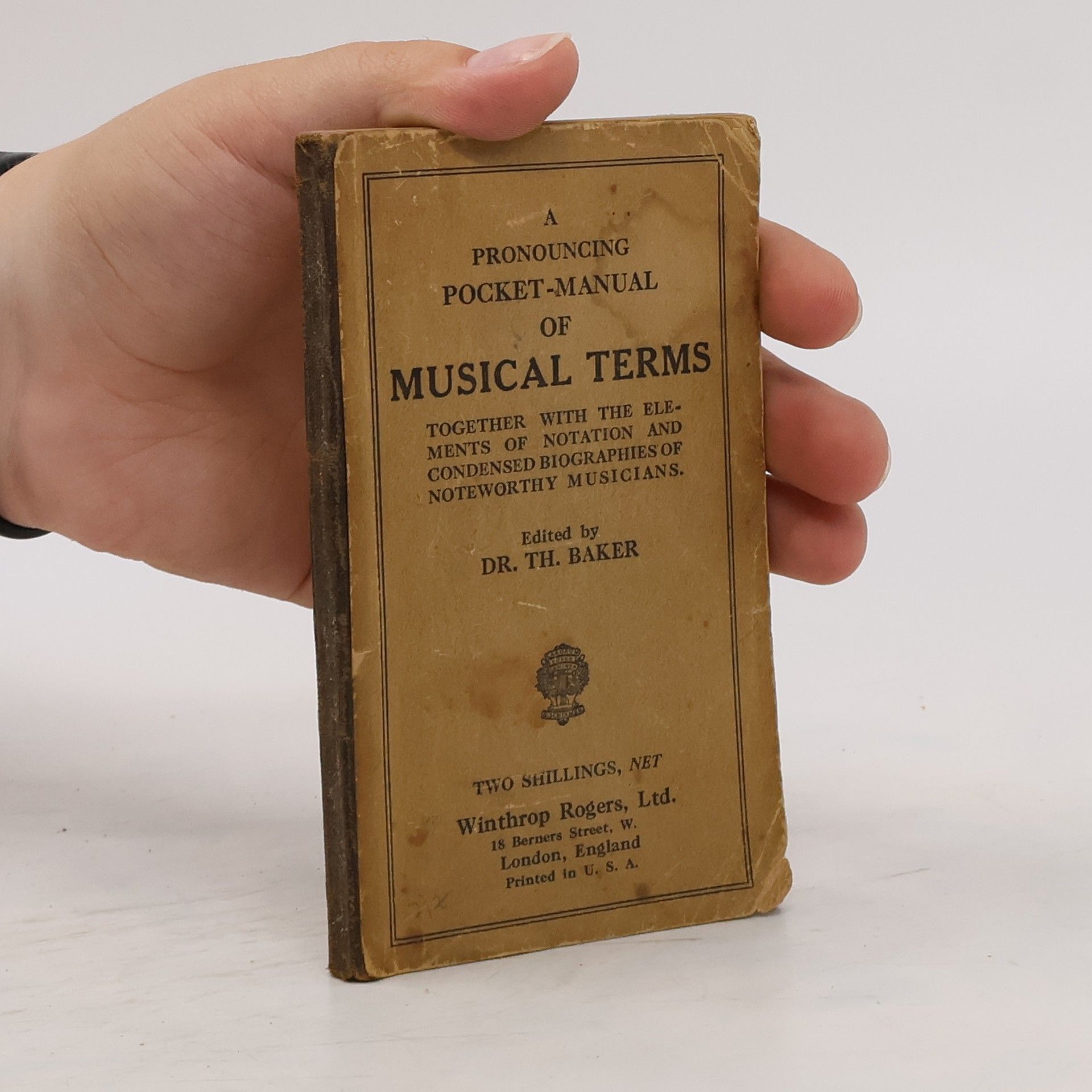 Theodore Baker A Pronouncing Pocket-manual of Musical Terms